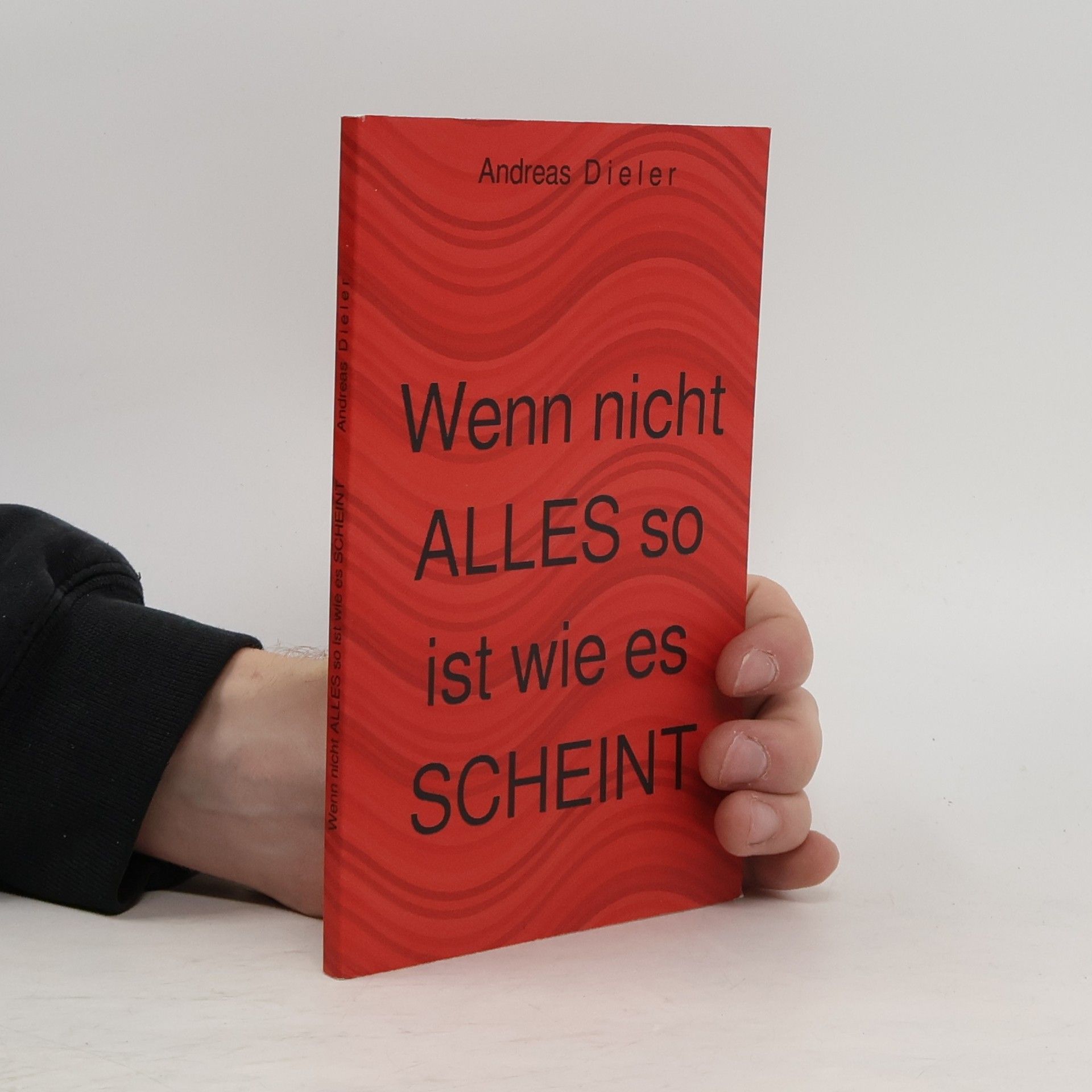 Wenn nicht alles so ist wie es Scheint