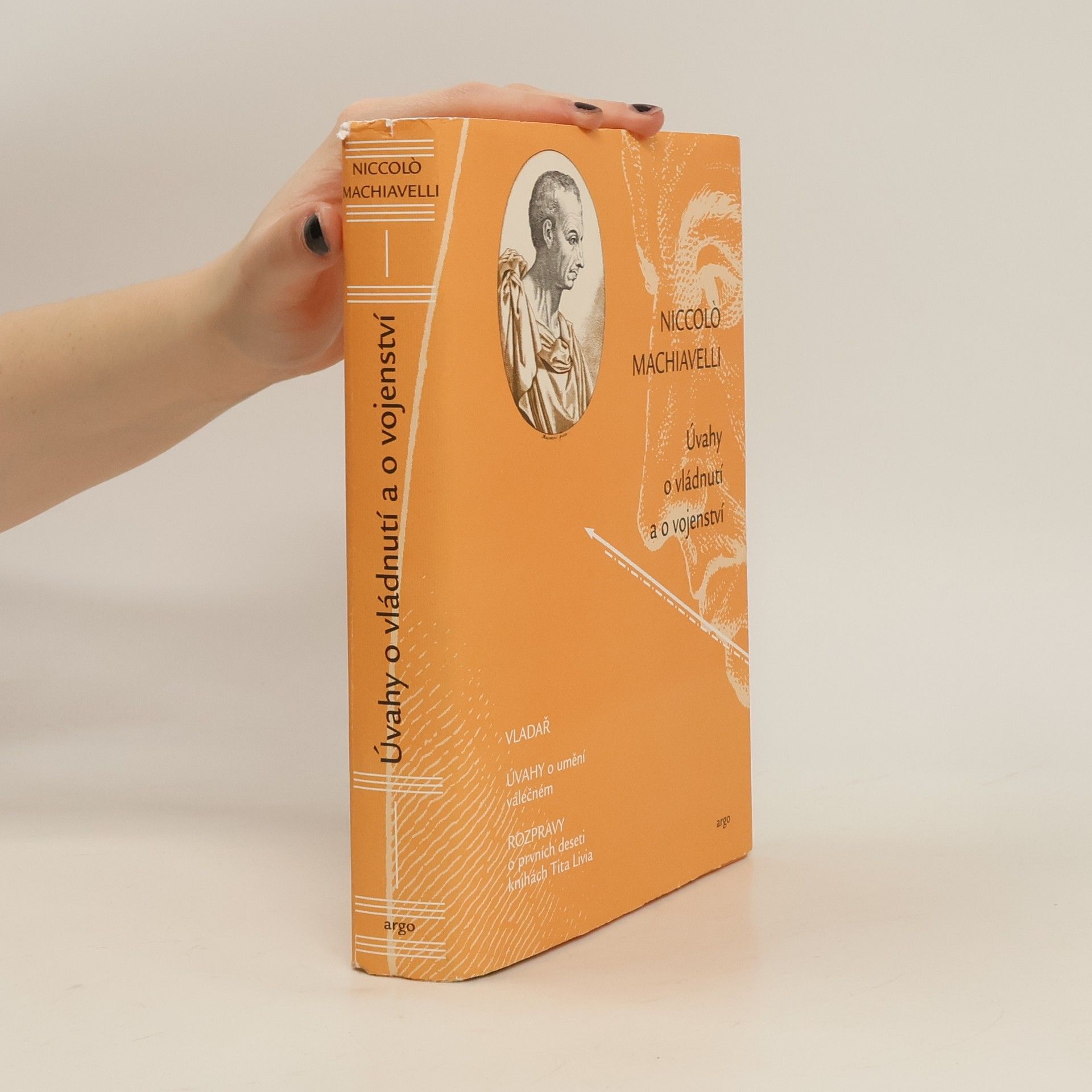 Niccolò Machiavelli Úvahy o vládnutí a o vojenství