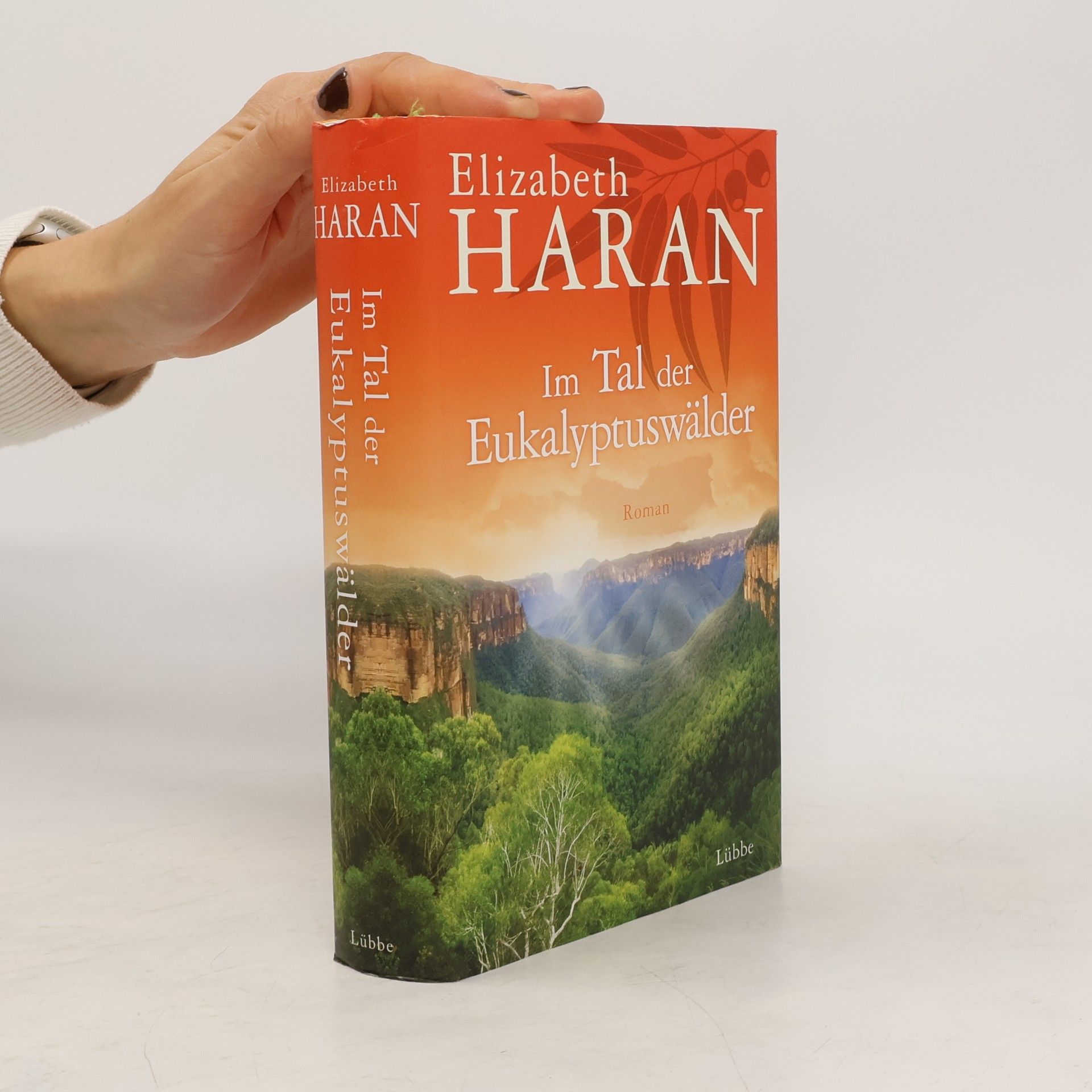 Elizabeth Haran Im Tal der Eukalyptuswälder