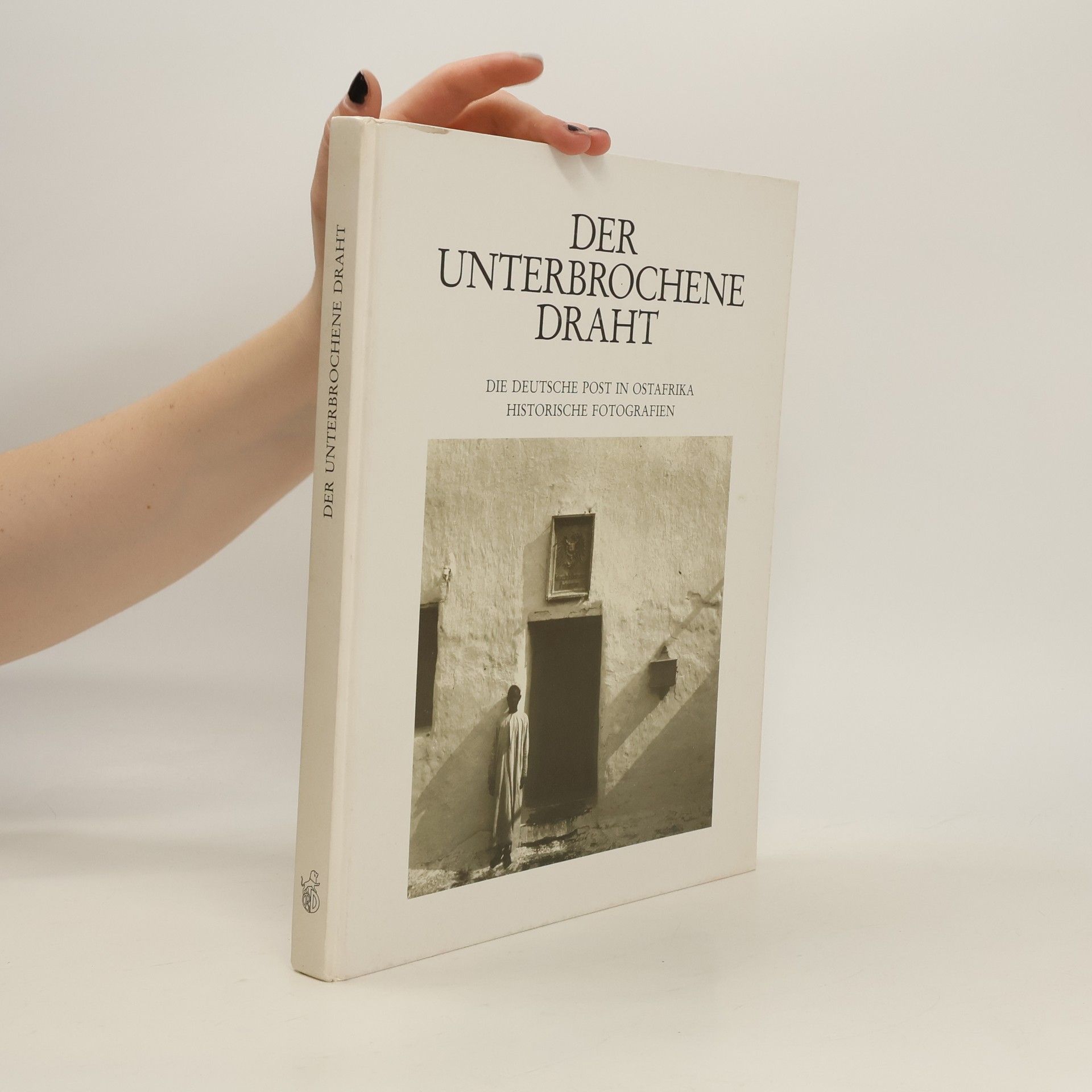 Collectif d'auteurs Der unterbrochene Draht