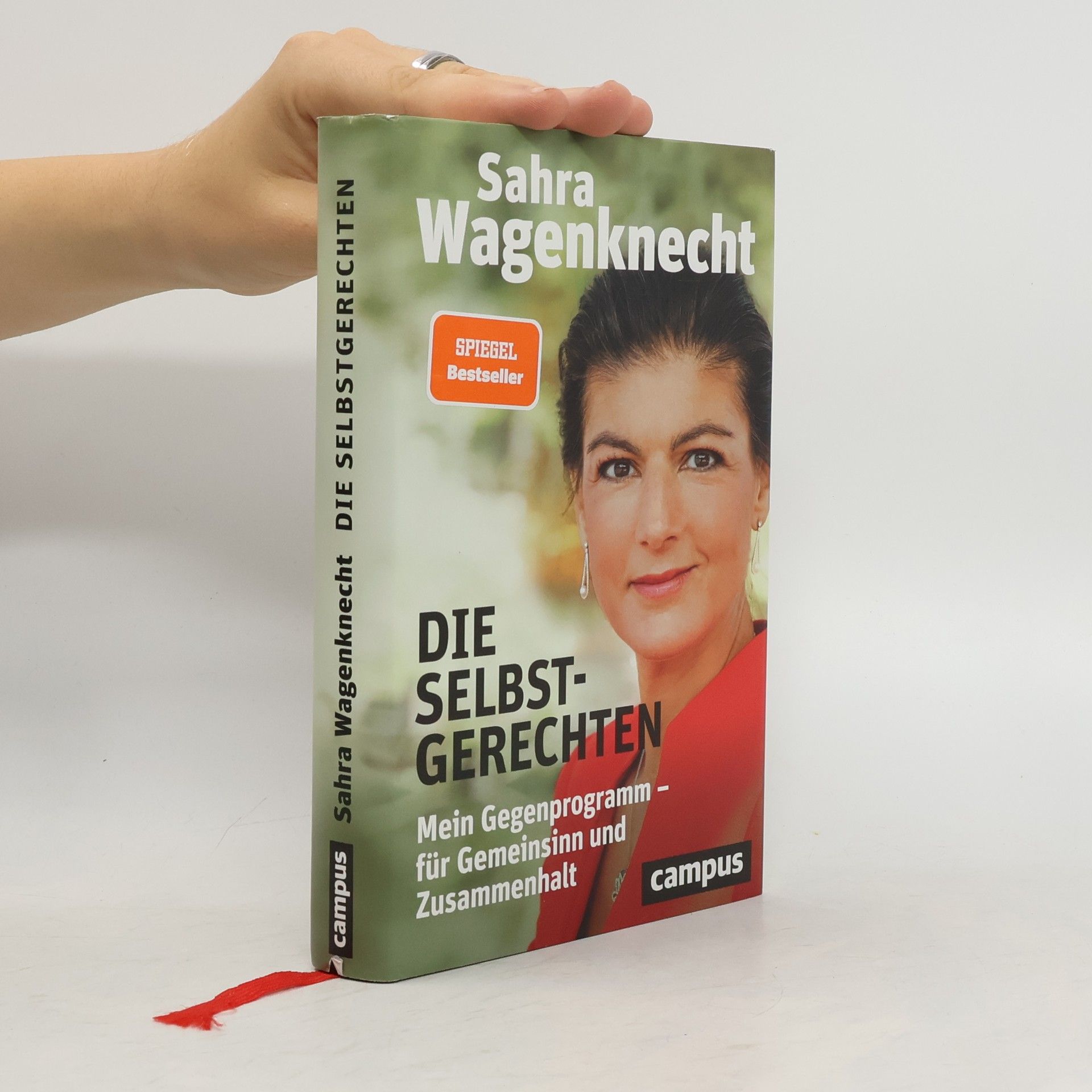 Sahra Wagenknechtová Die Selbstgerechten