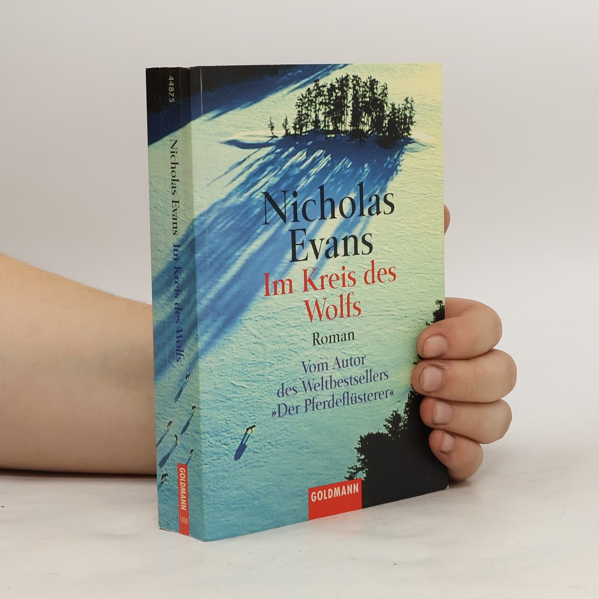 Nicholas Evans Im Kreis des Wolfs