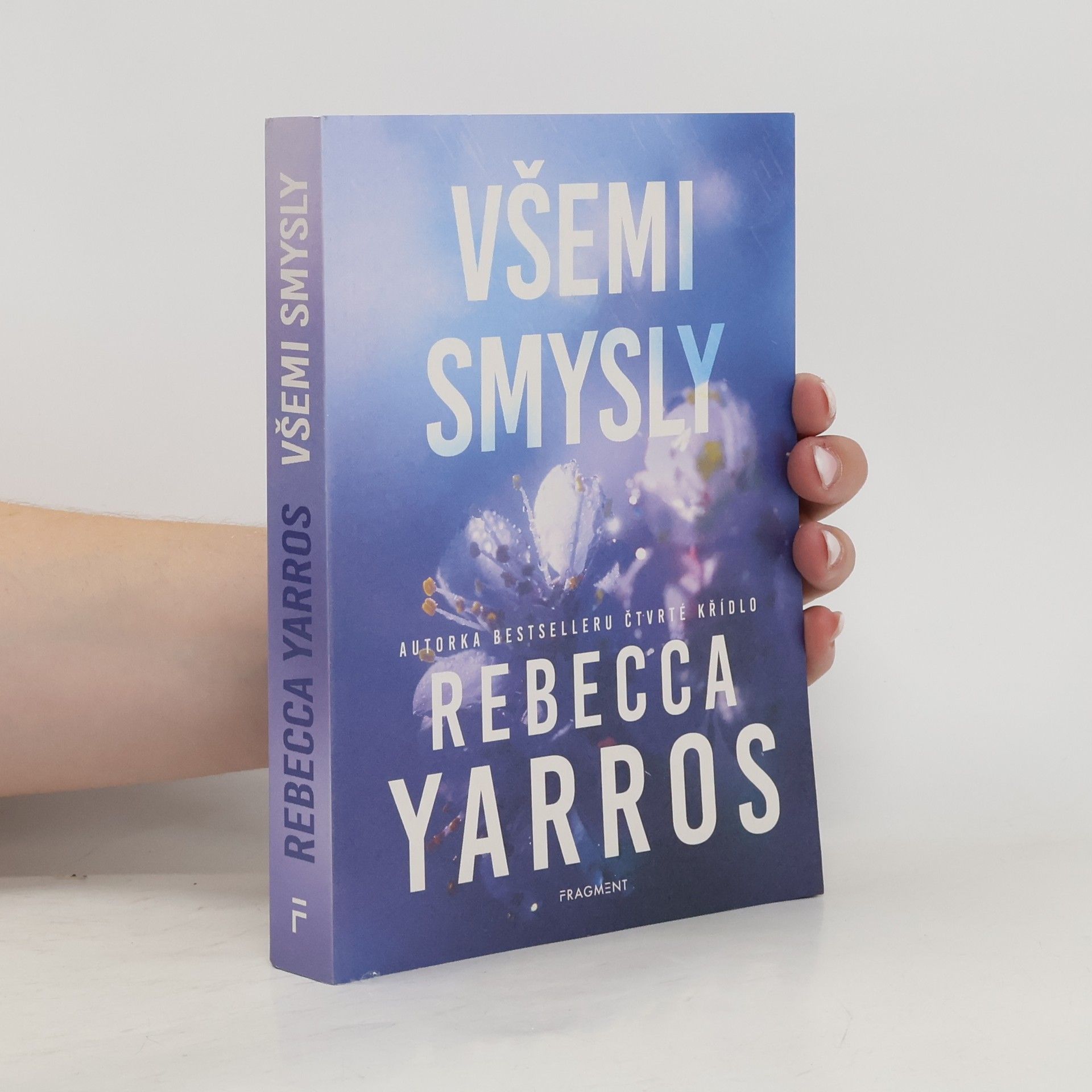 Rebecca Yarros Všemi smysly