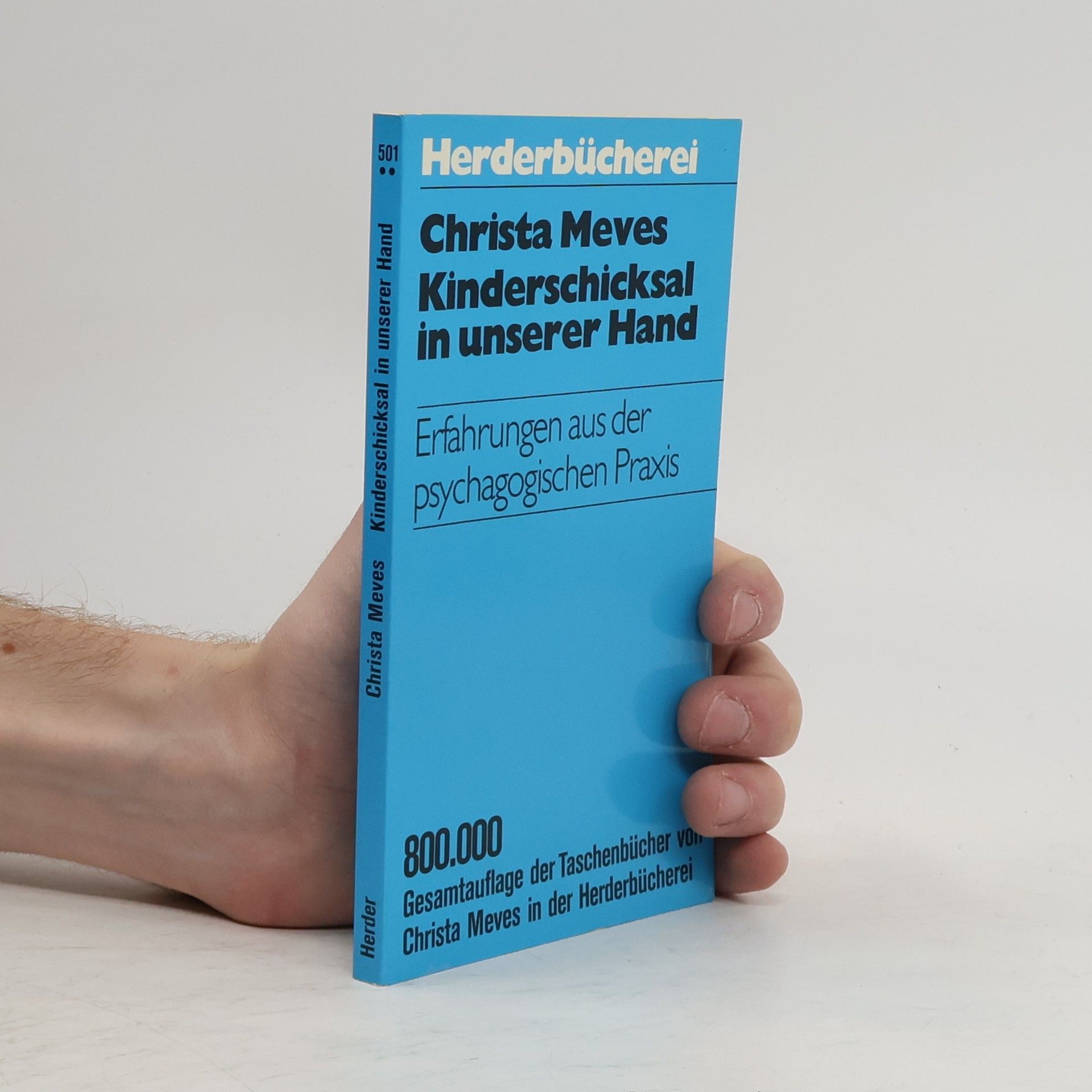 Christa Meves Kinderschicksal in unserer Hand