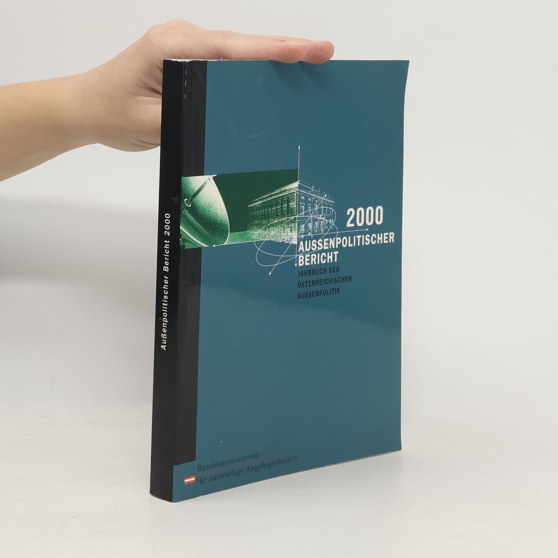 Collectif d'auteurs Aussenpolitischer Bericht