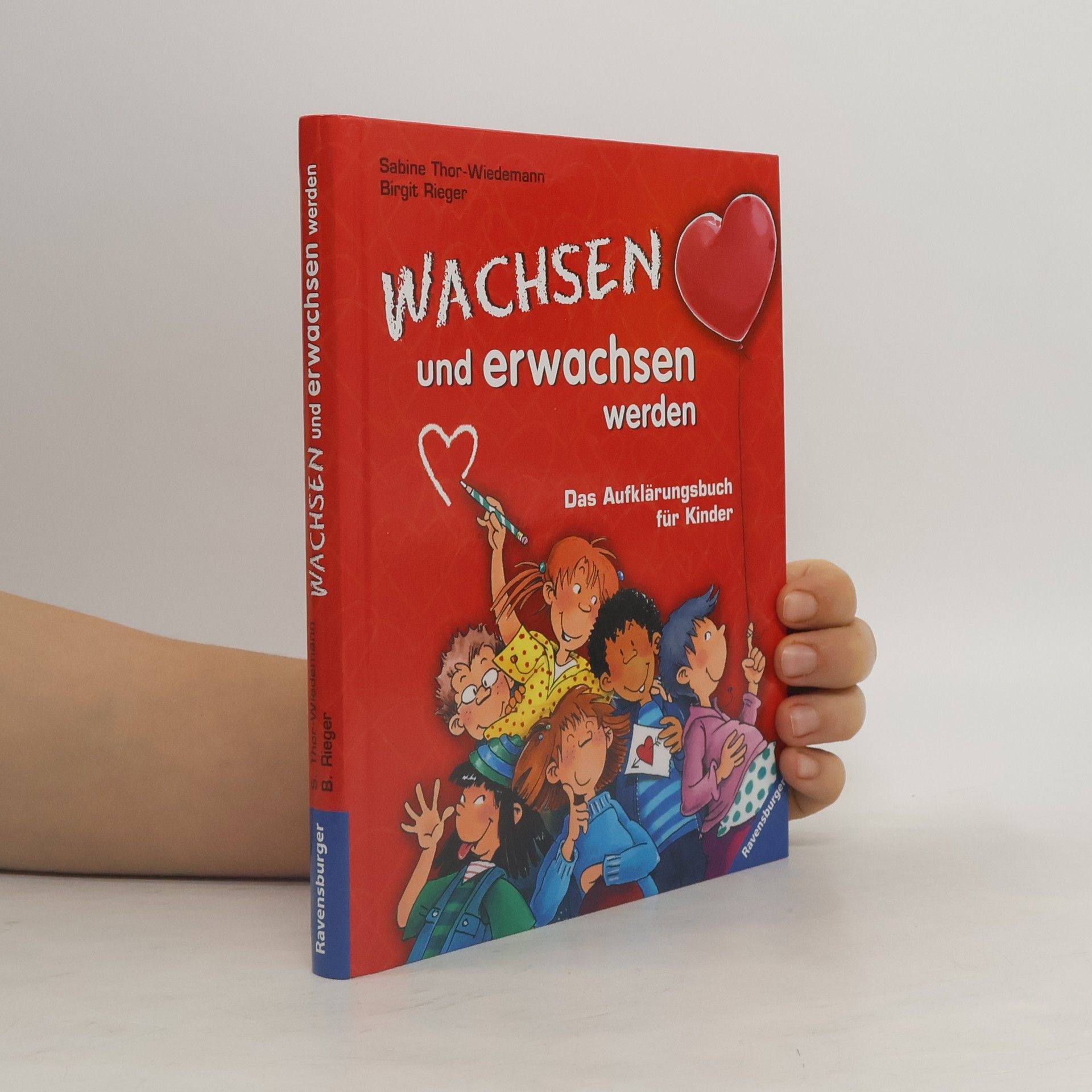 Wachsen und erwachsen werden