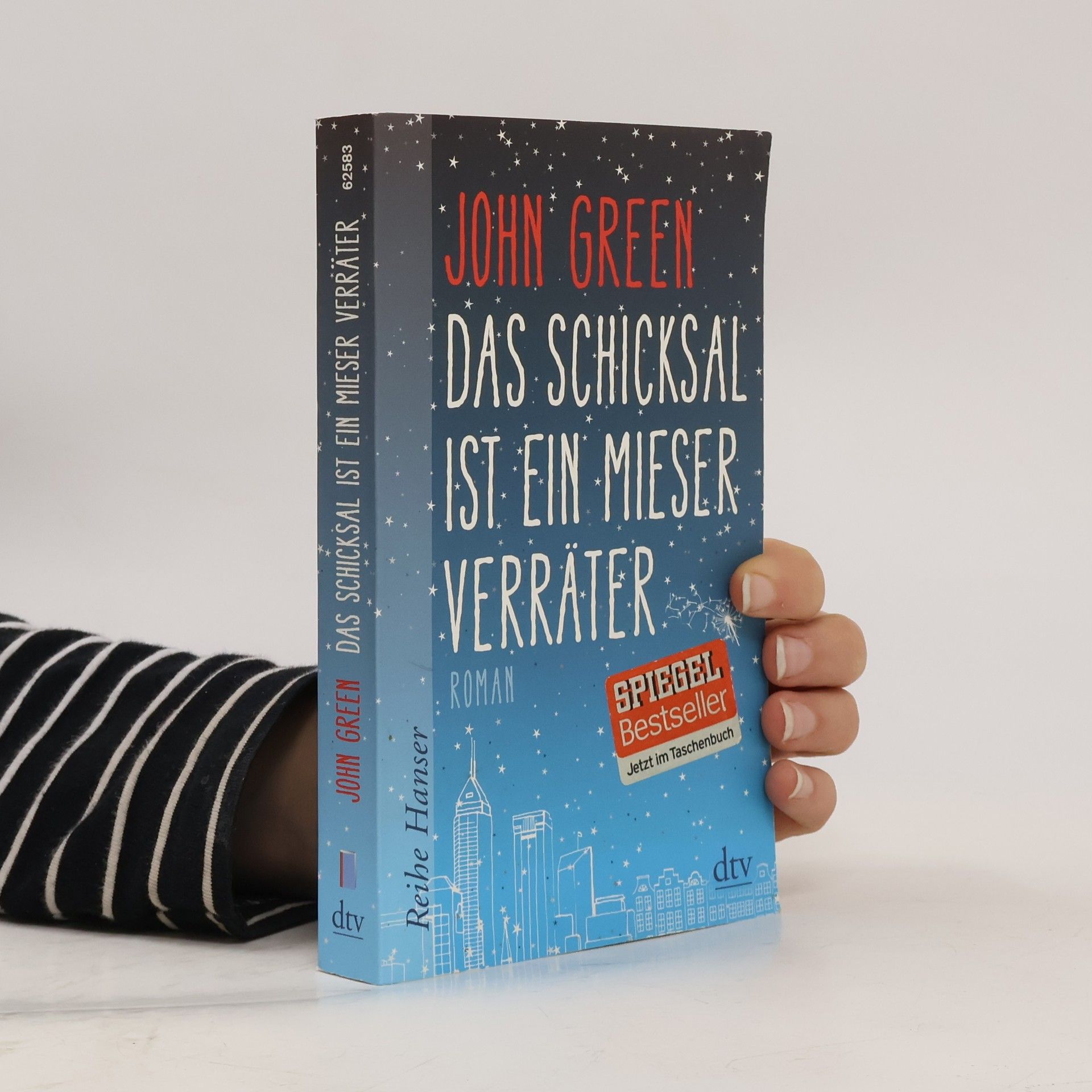 John Green Das Schicksal ist ein mieser Verräter