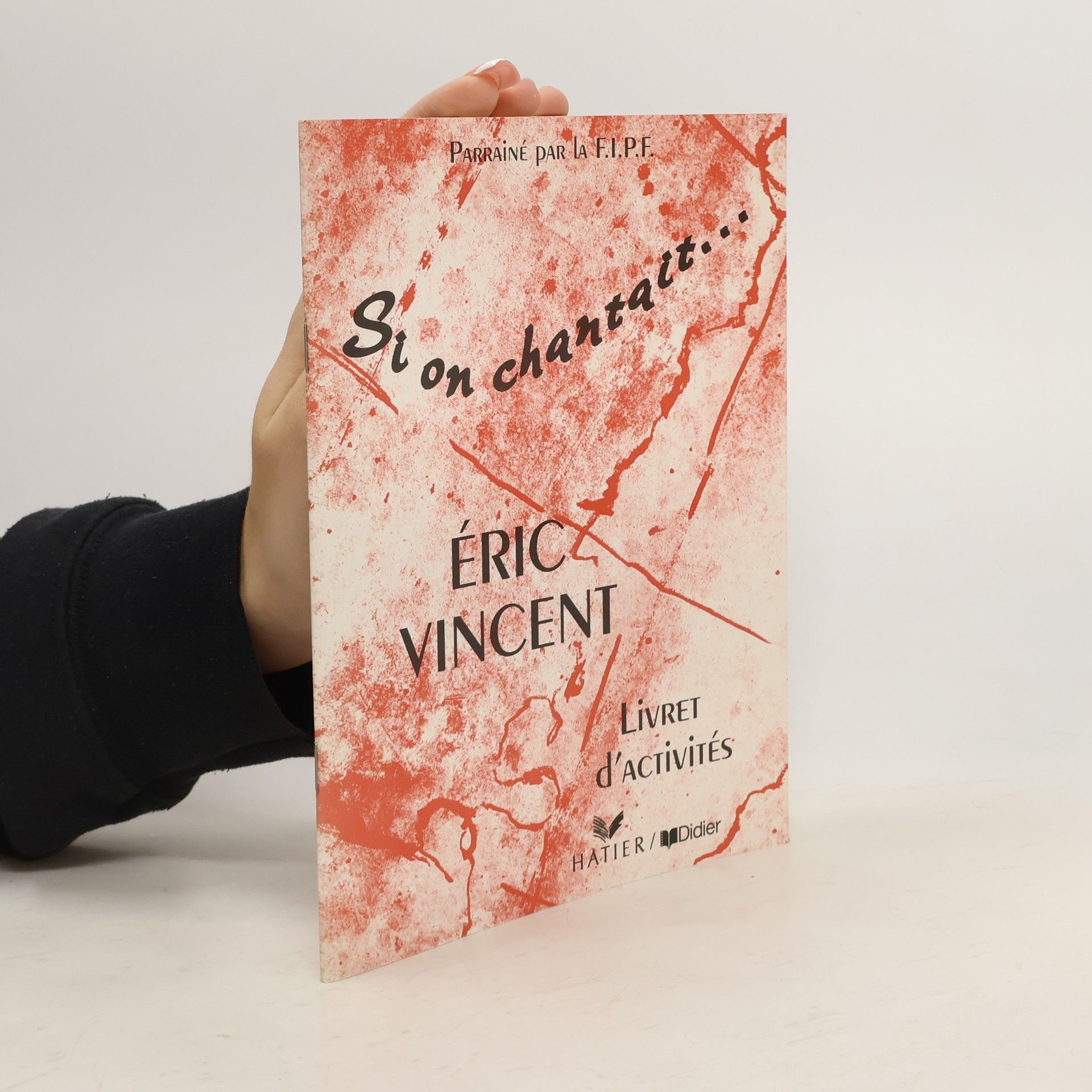 Vincent Oliver Erickson Si on chantait...