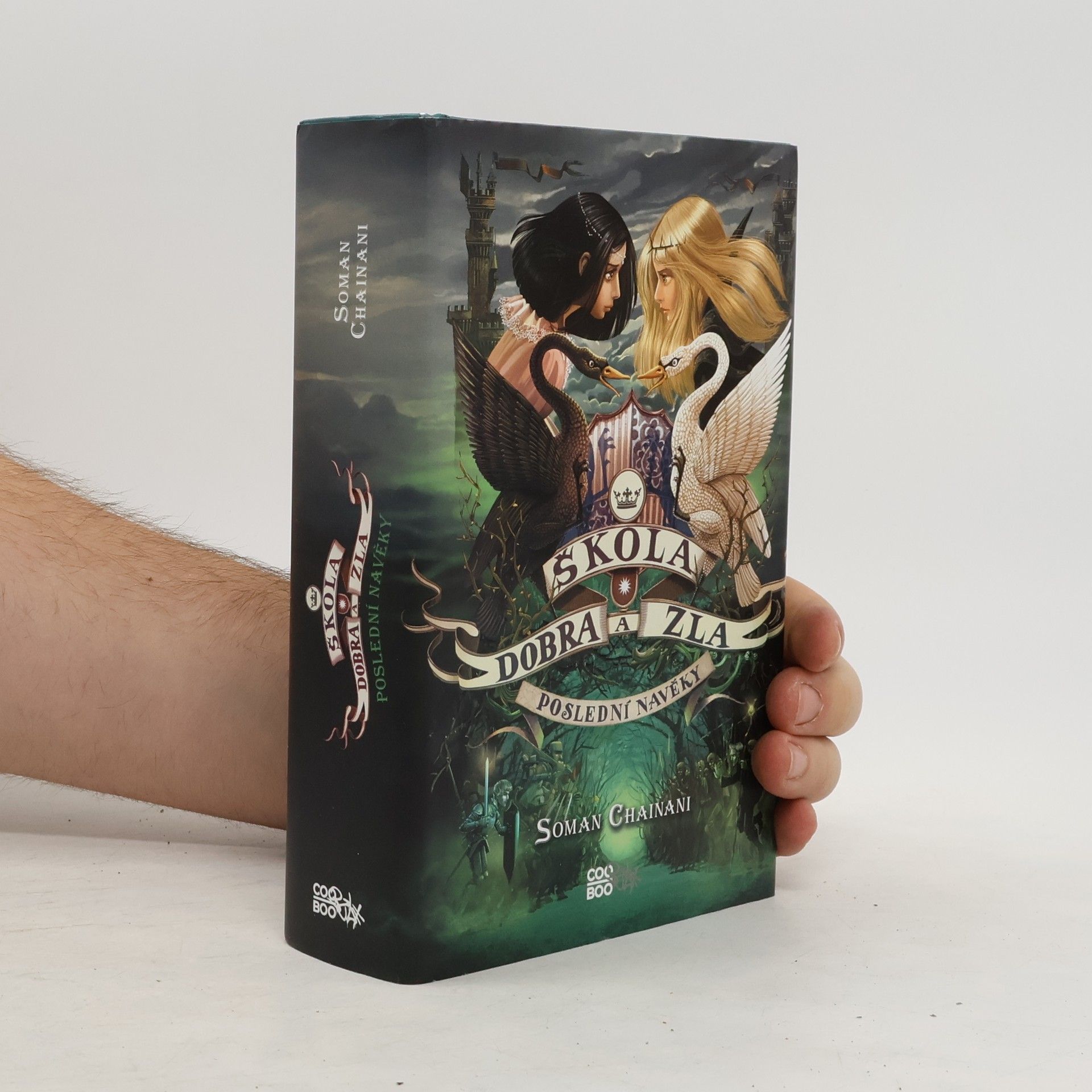 Soman Chainani Poslední navěky. Škola dobra a zla. 3. díl
