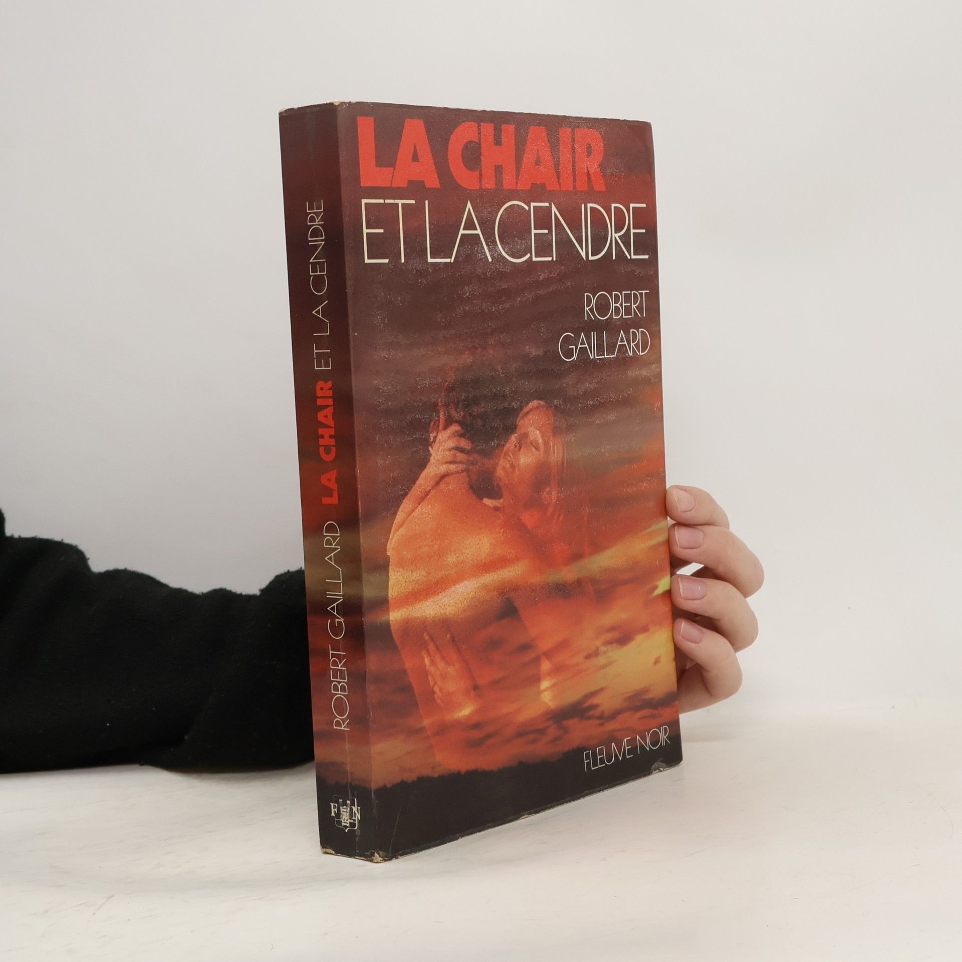 La chair et la cendre