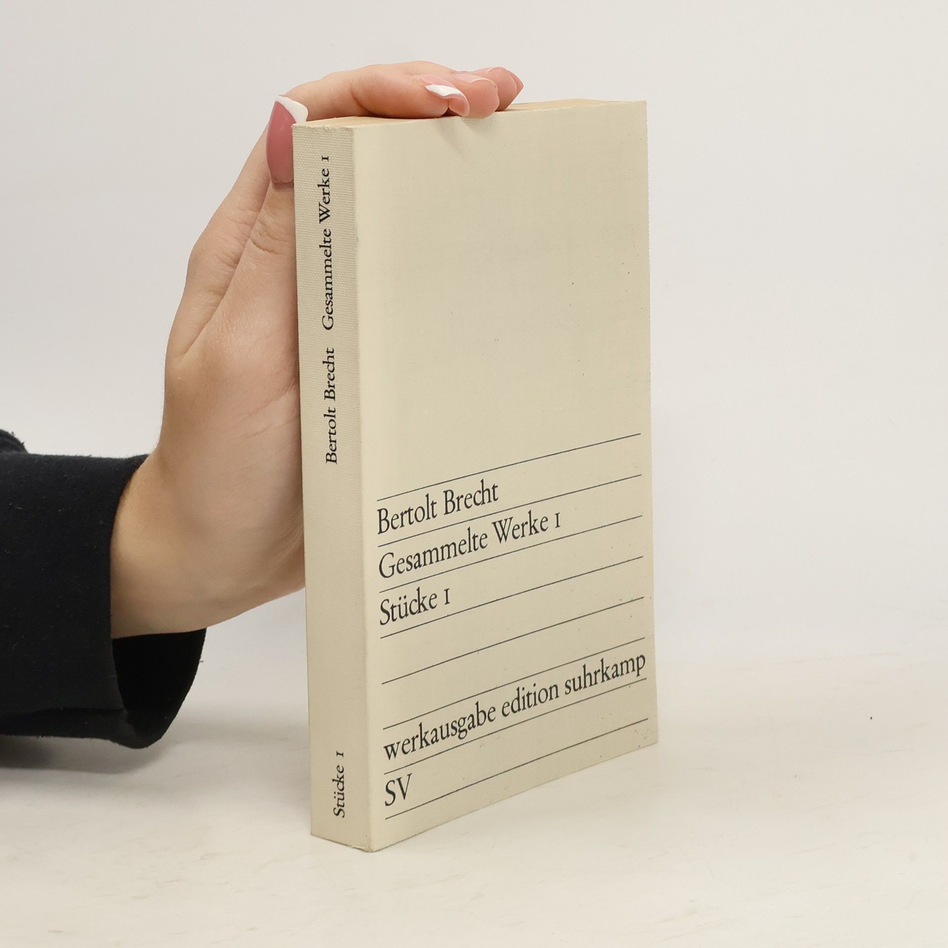 Bertolt Brecht Gesammelte Werke I. Stücke I.