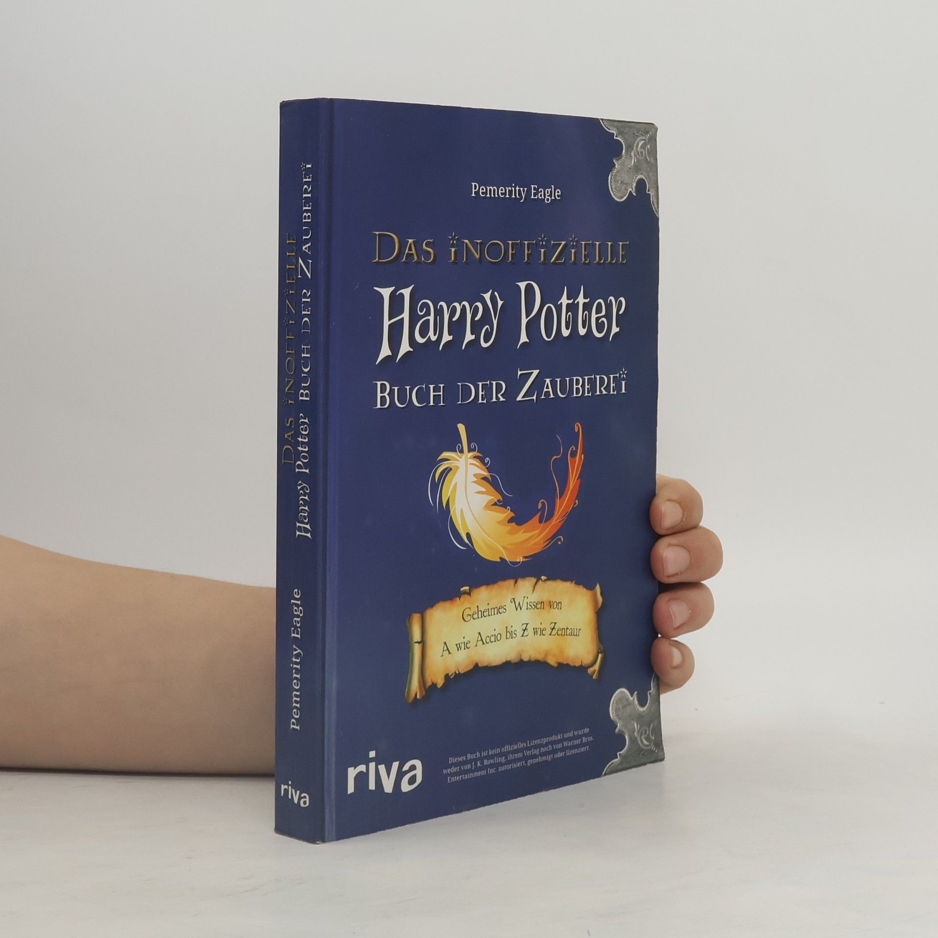 Das Inoffizielle Harry Potter Buch der Zauberei