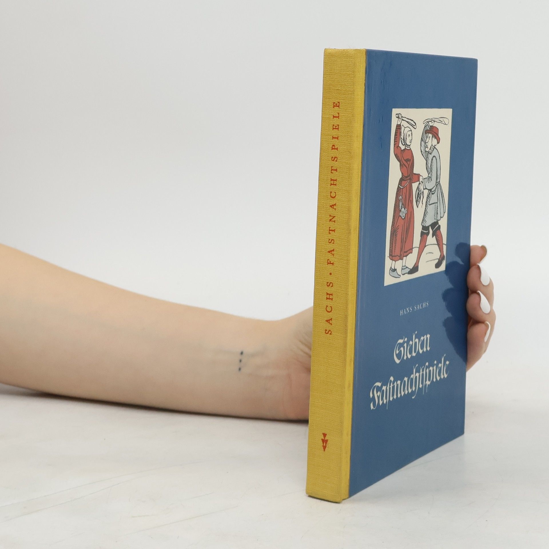 Hans Sachs Sieben Fastnachtspiele