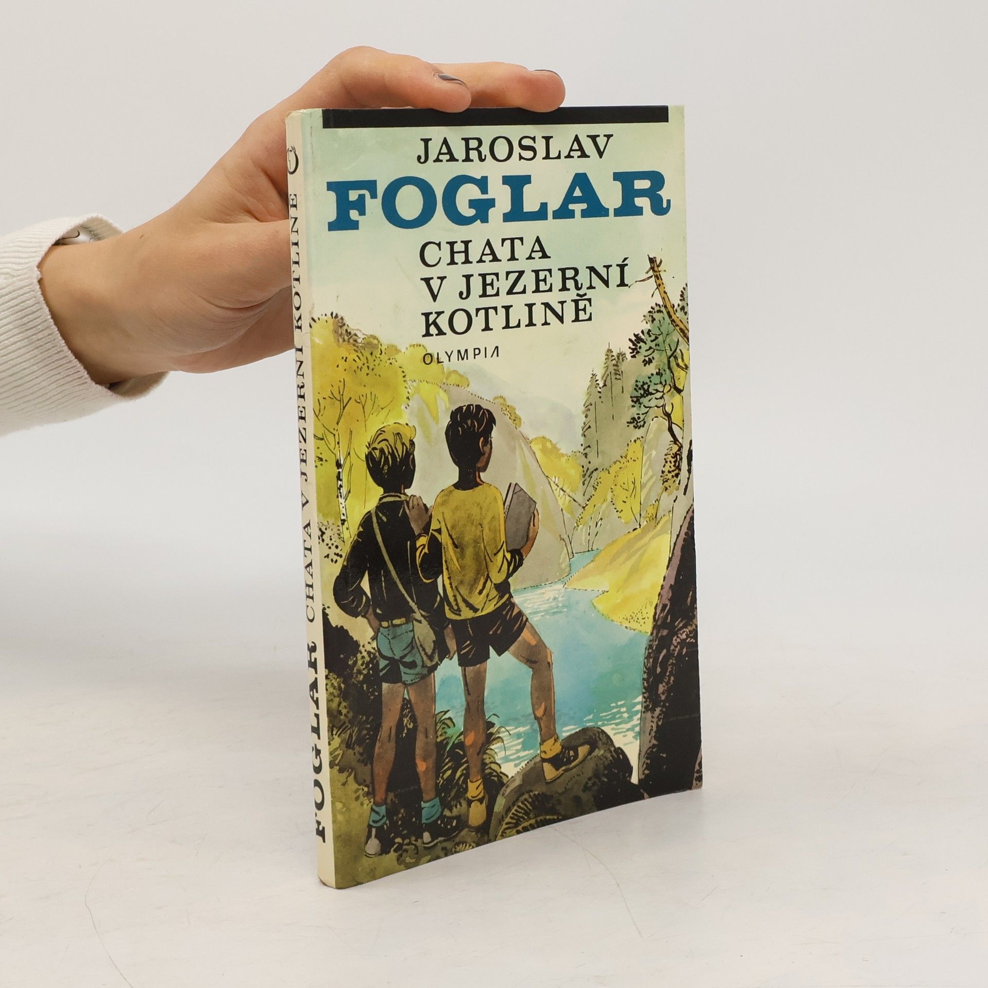 Jaroslav Foglar Chata v Jezerní kotlině