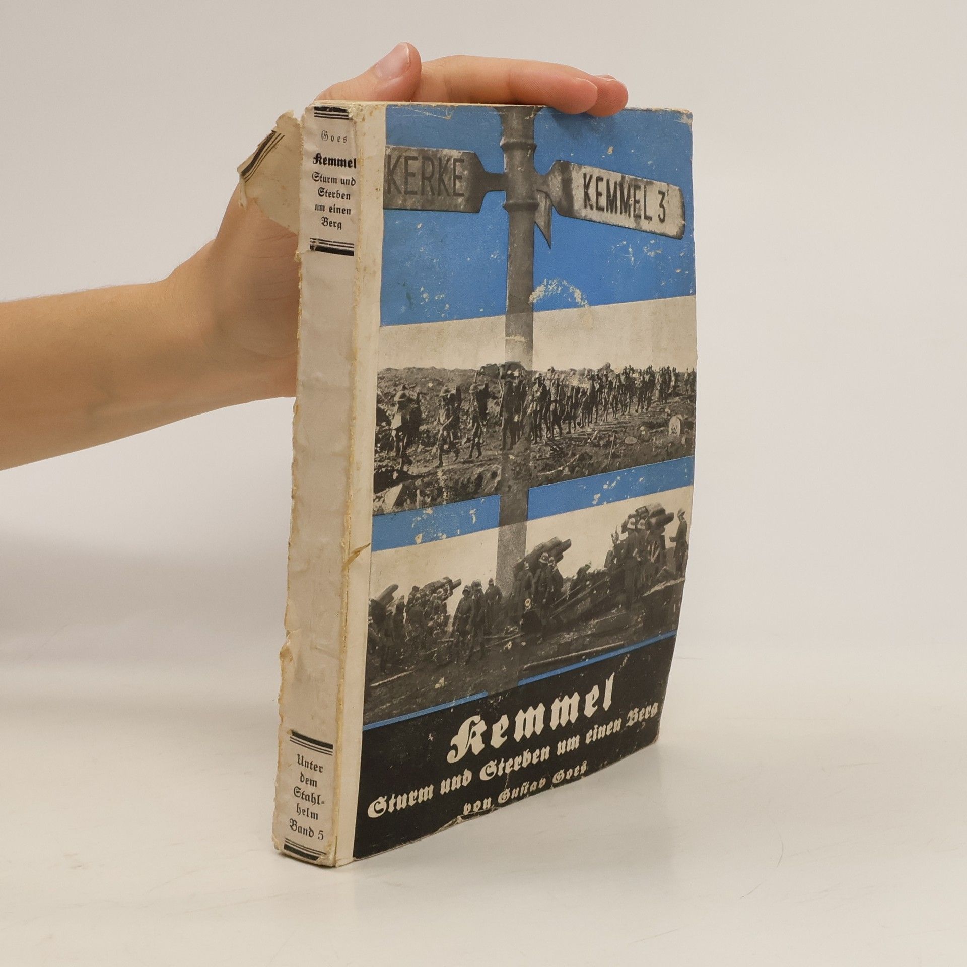 Kemmel, Sturm, und Sterben um einem Berg