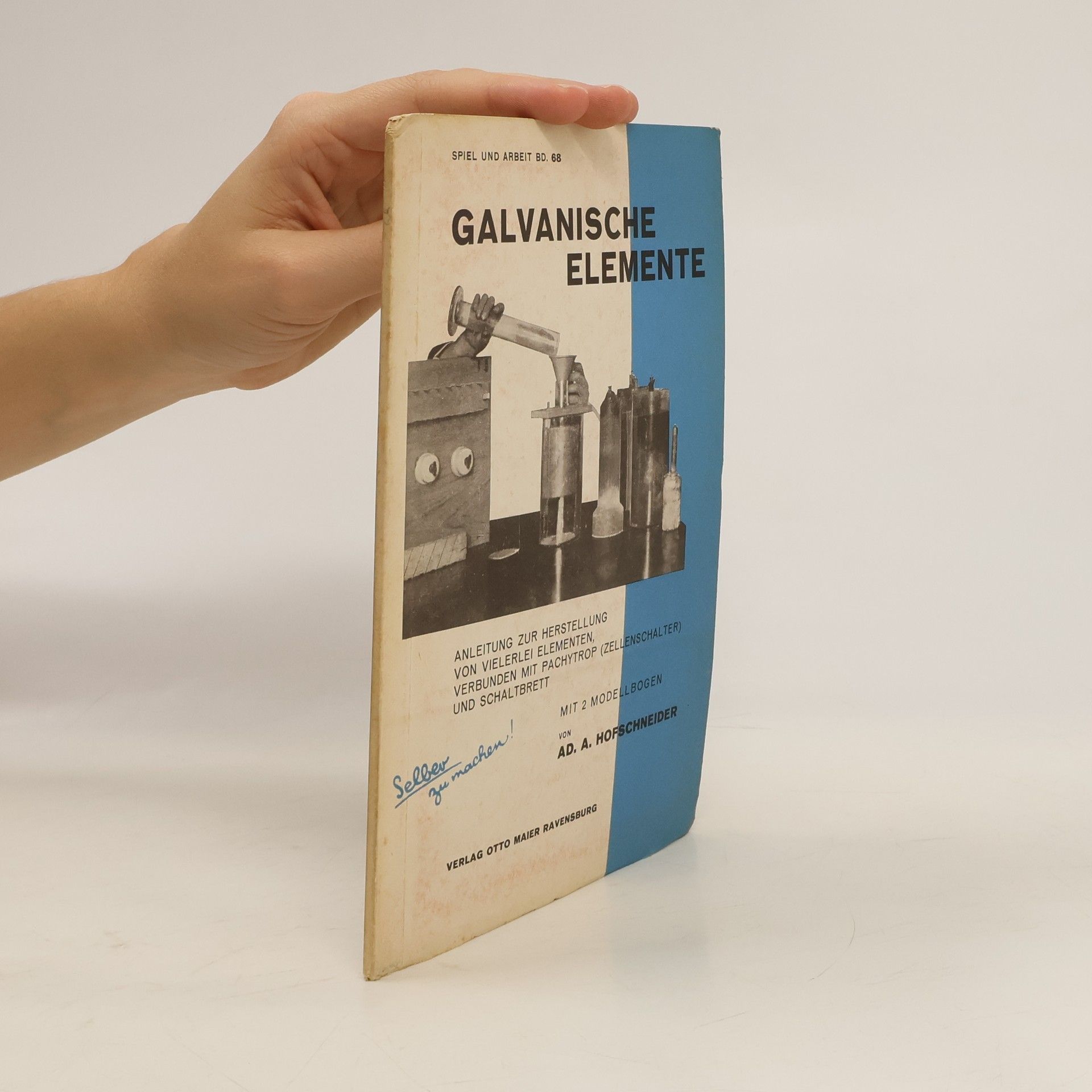 Ad. A. Hofschneider Galvanische Elemente