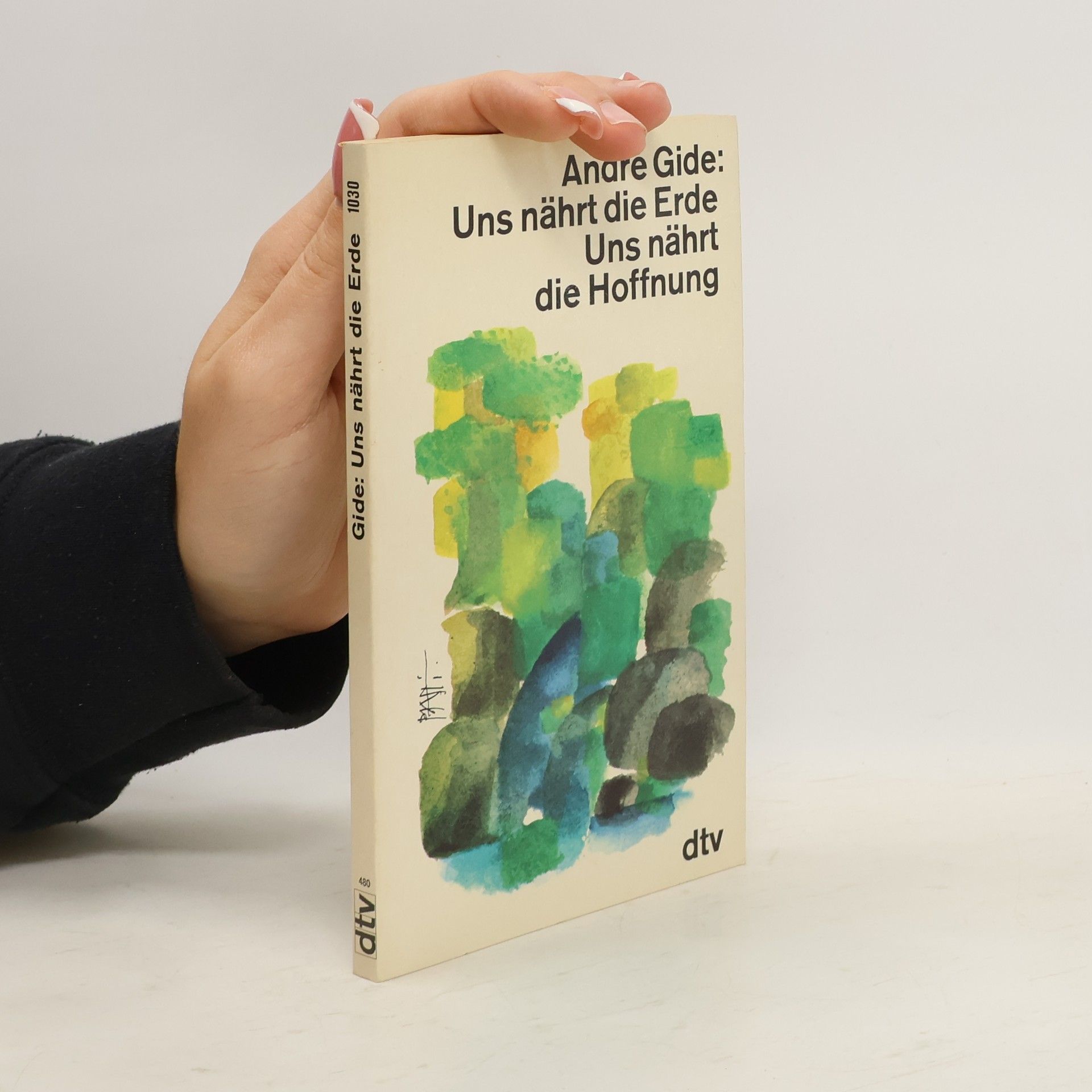 André Gide Uns naehrt die Erde