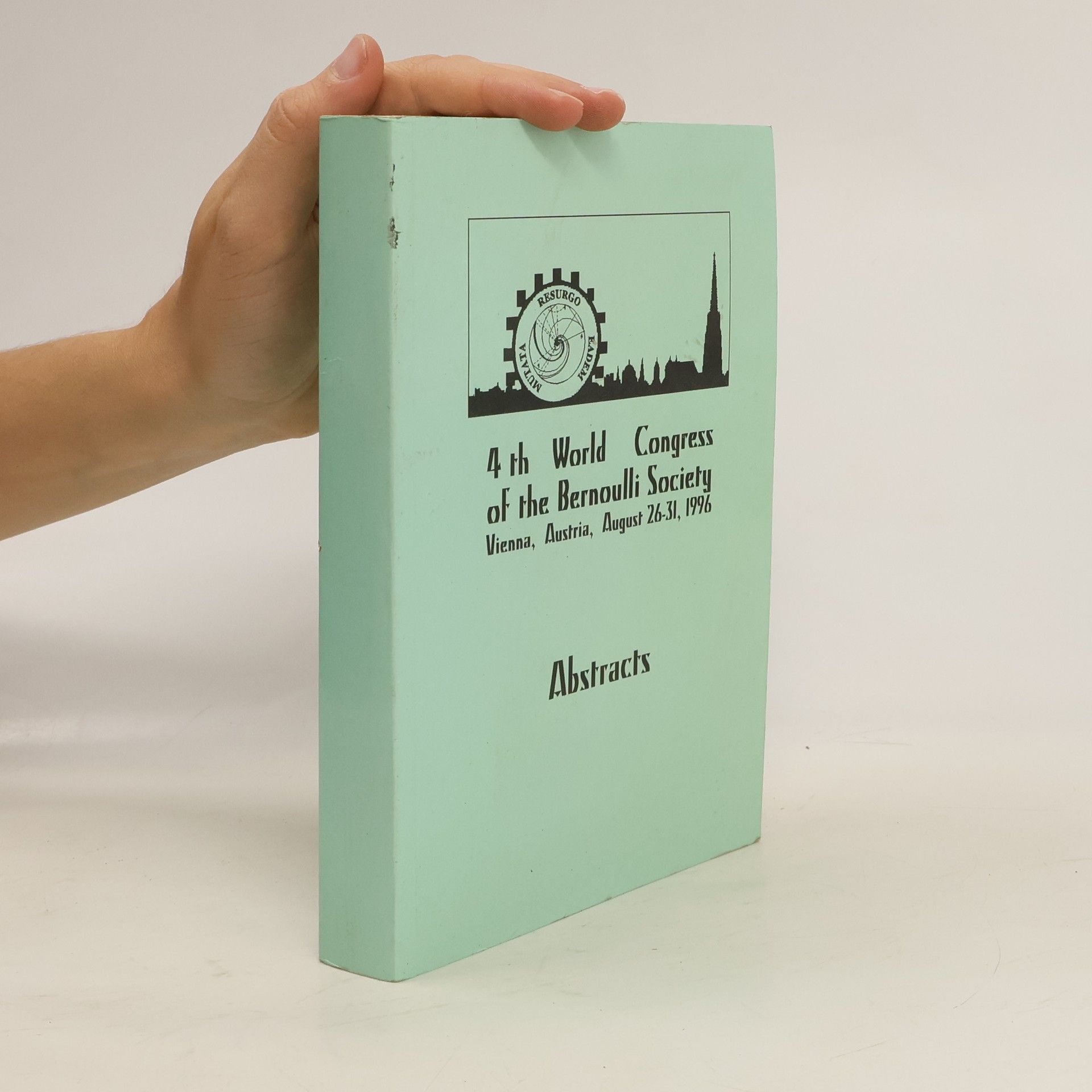 Collectif d'auteurs 4th World Congress of the Bernoulli Society