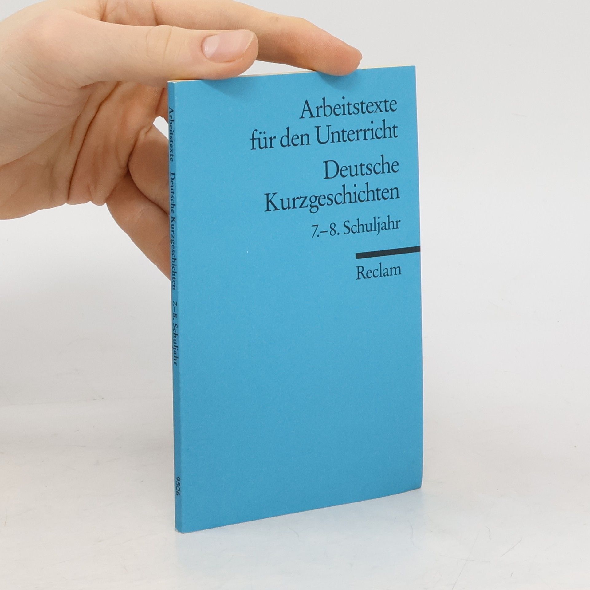 Deutsche Kurzgeschichten: 7. - 8. Schuljahr