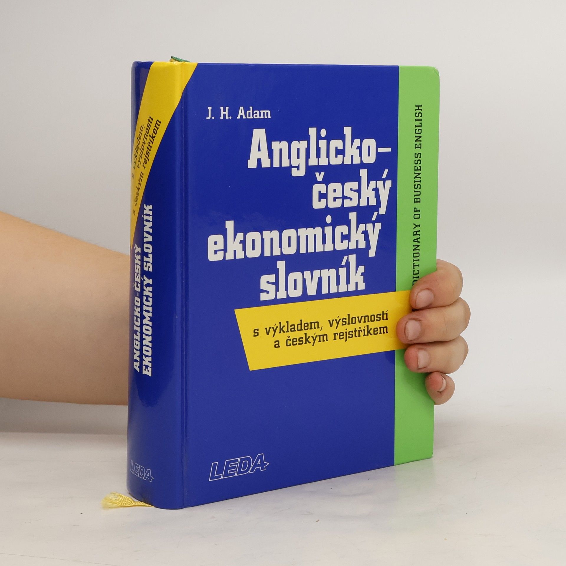 J. H. Adam Anglicko-český ekonomický slovník s výkladem, výslovností a českým rejstříkem