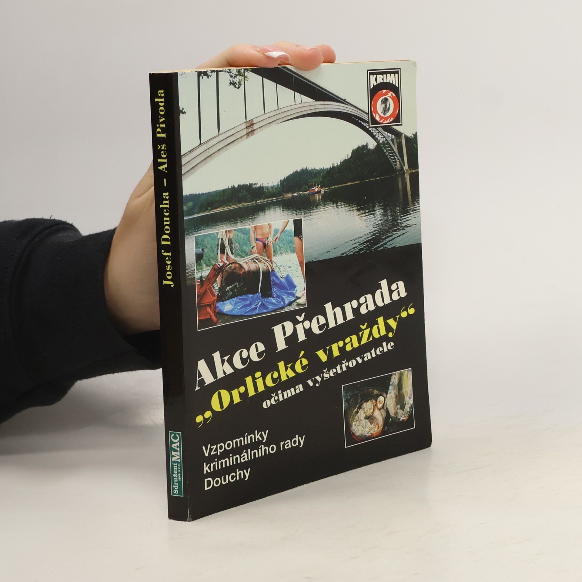 Josef Doucha Akce Přehrada