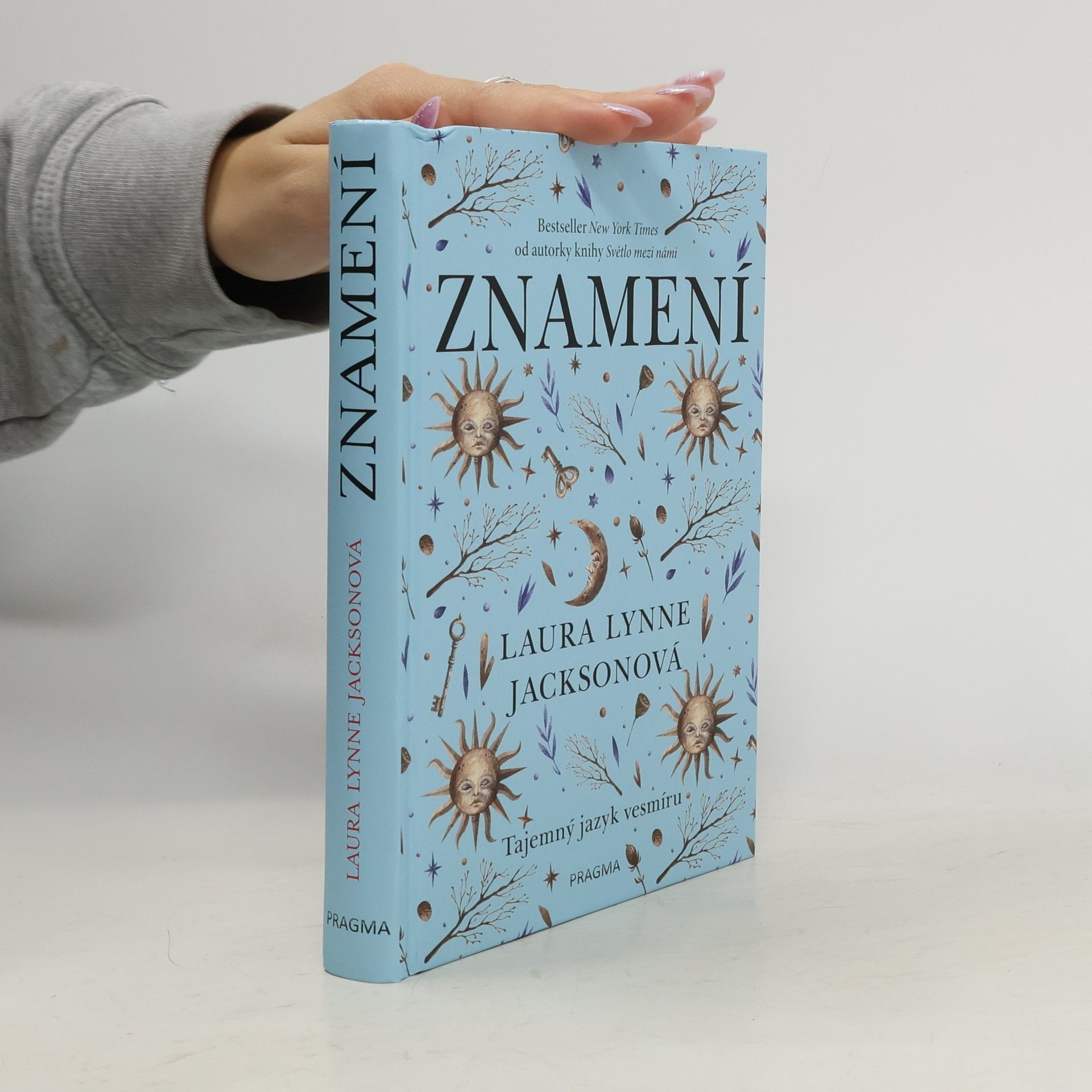 Laura Lynne Jackson Znamení. Tajemný jazyk vesmíru
