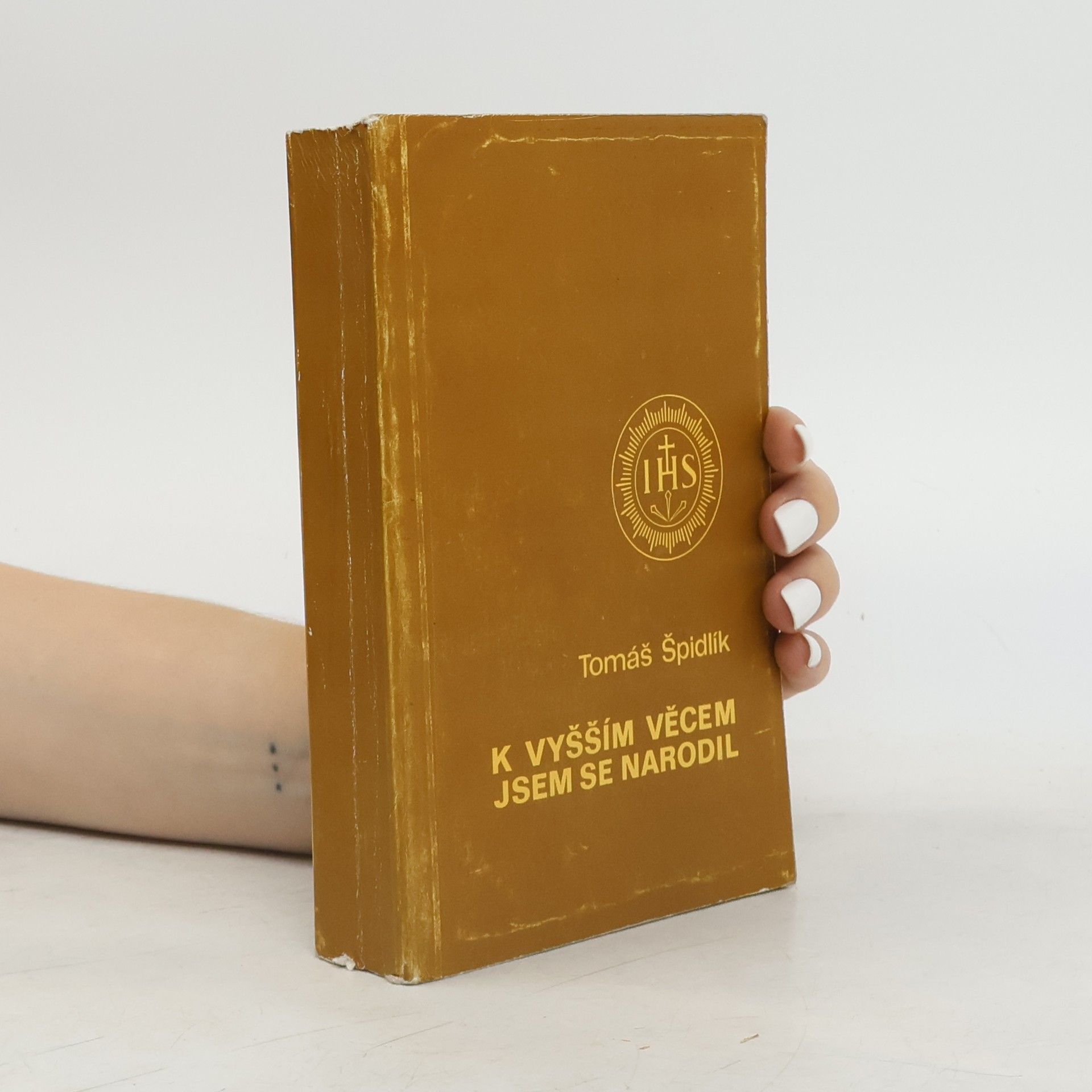 Tomáš Špidlík K vyšším věcem jsem se narodil