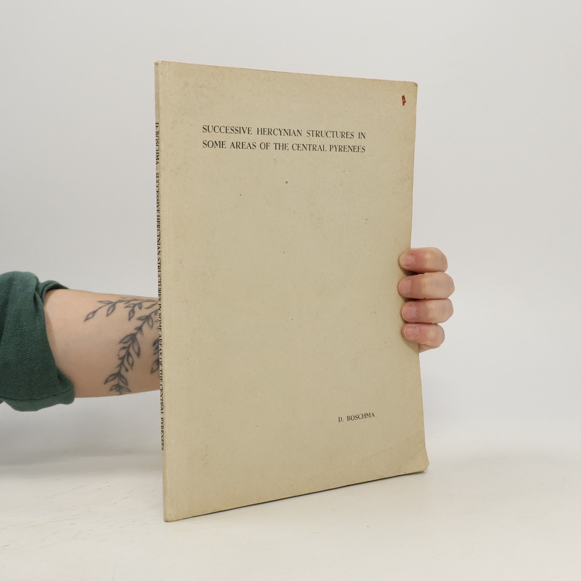 Douwe Boschma Succesive Hercynian Structures in Some Areas of the Central Pyrenees