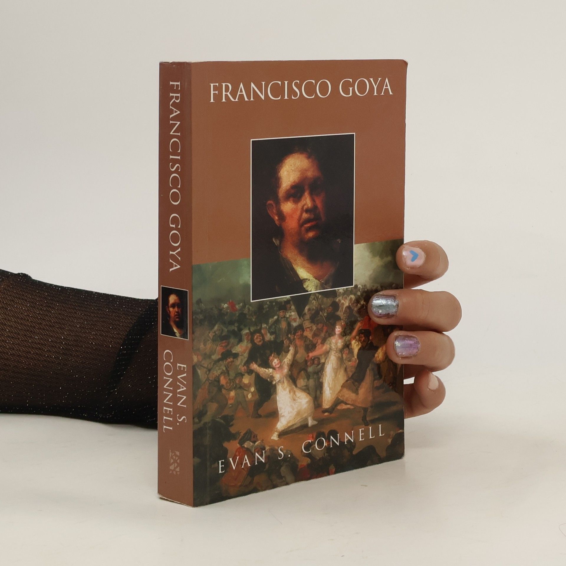 Evan S. Connell Francisco Goya