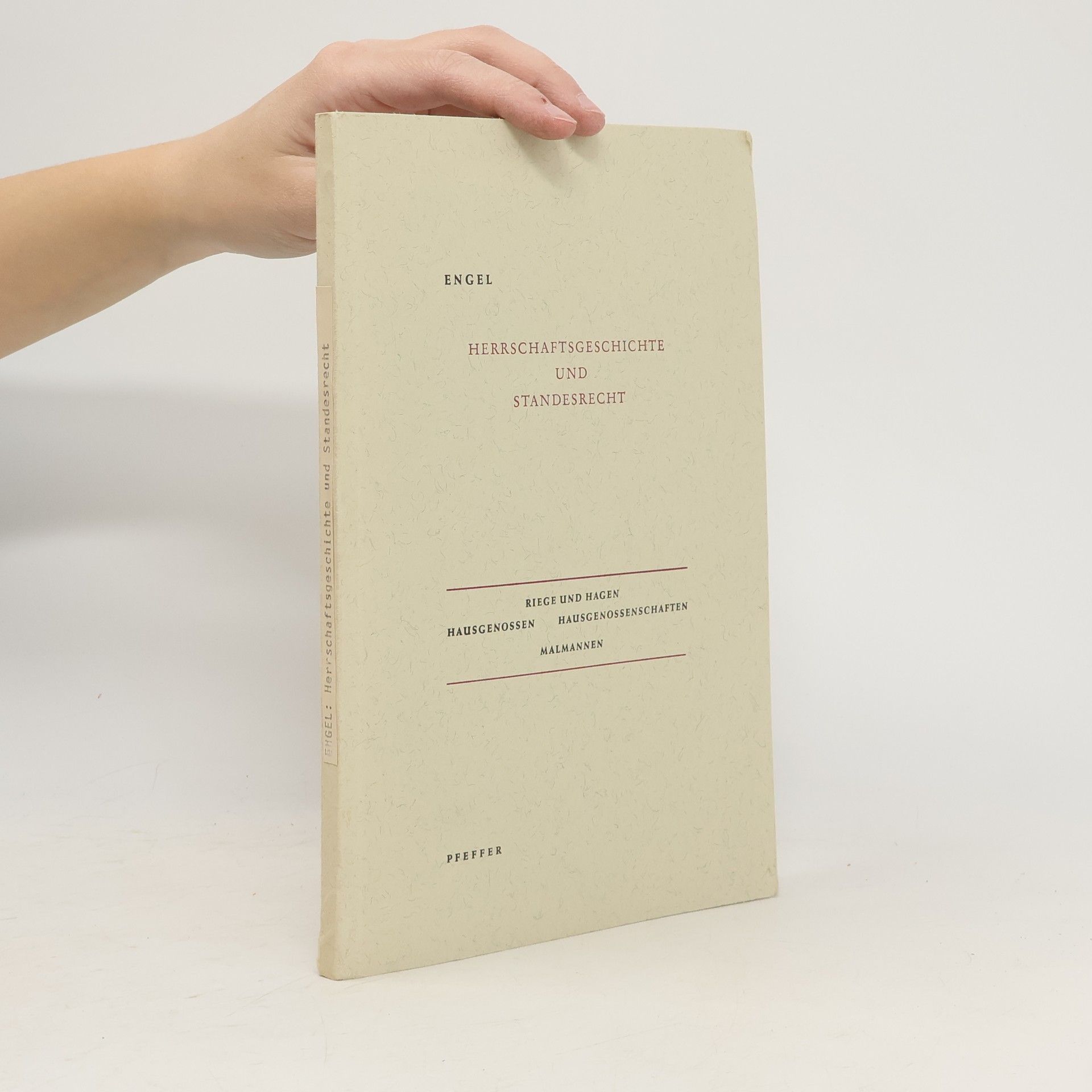 Herrschaftsgeschichte und Standesrecht