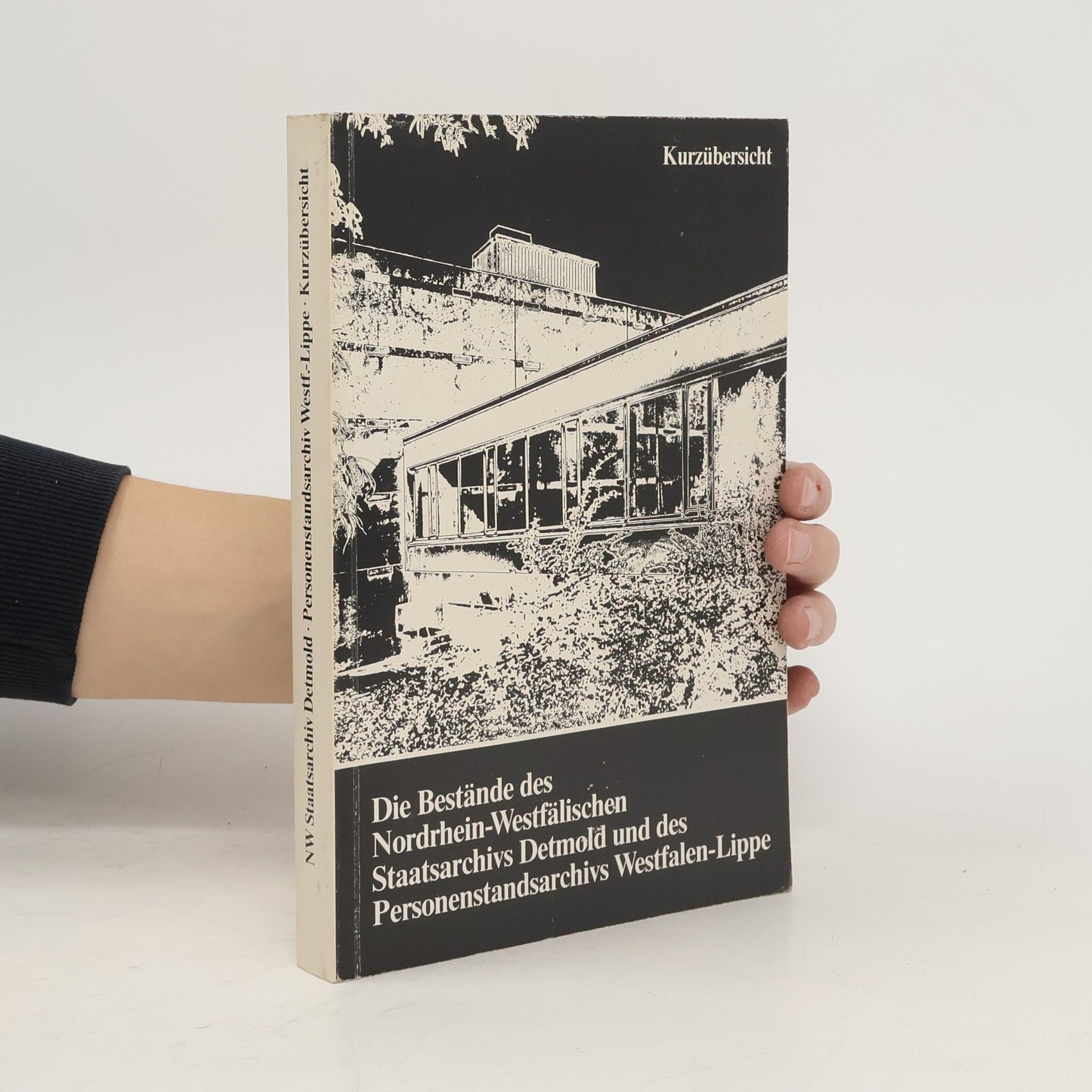 AA.VV. Die Bestände des Nordrhein-Westfälischen Staatsarchivs Detmold und des Personenstandsarchivs Westfalen-Lippe