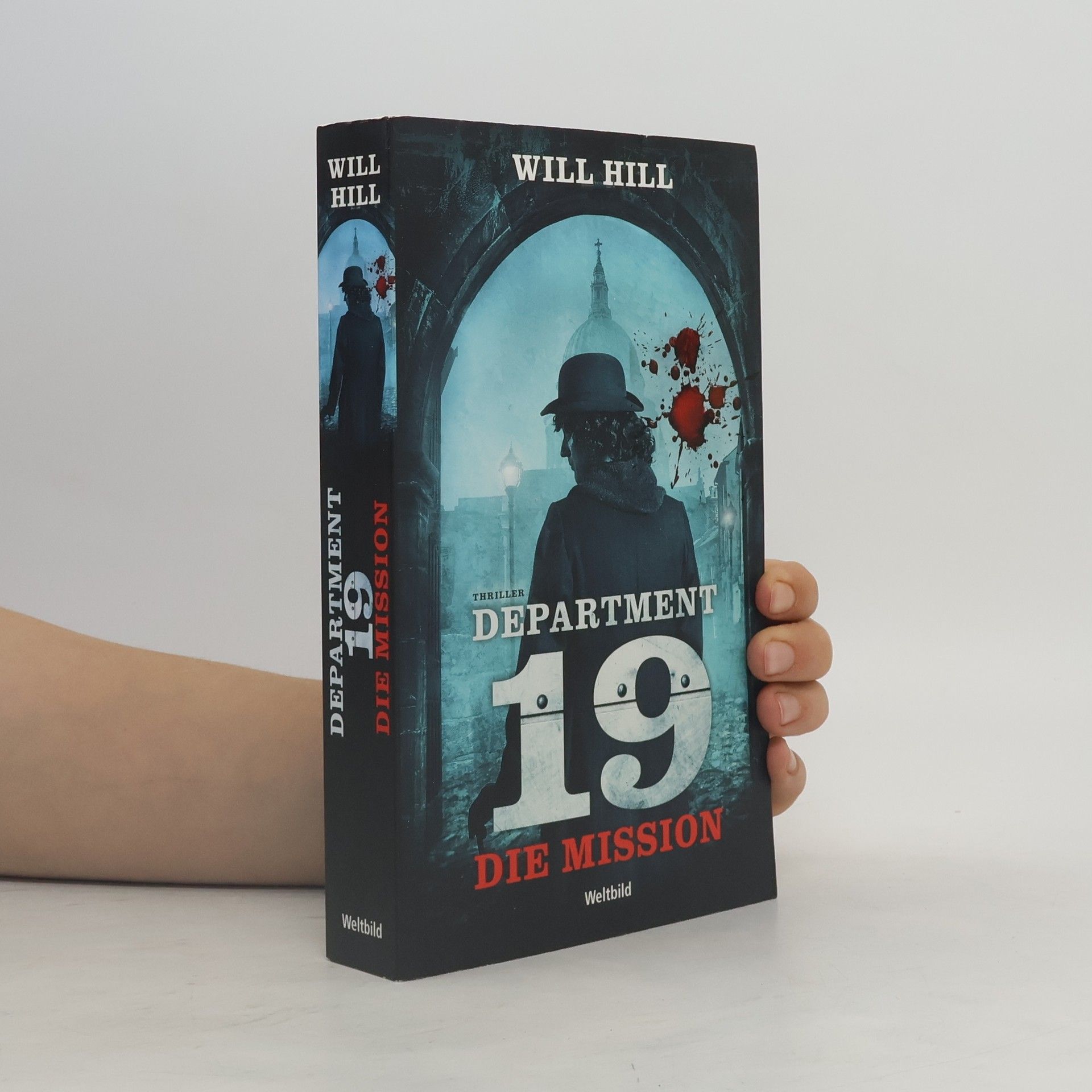 Will Hill Department 19. Die Mission