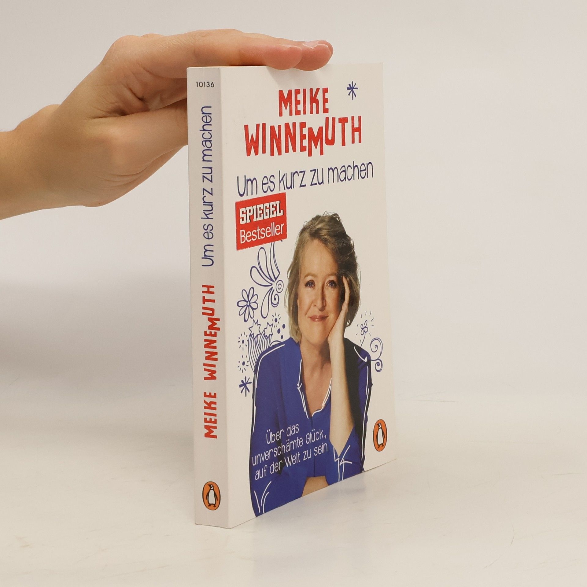 Meike Winnemuth Um es kurz zu machen