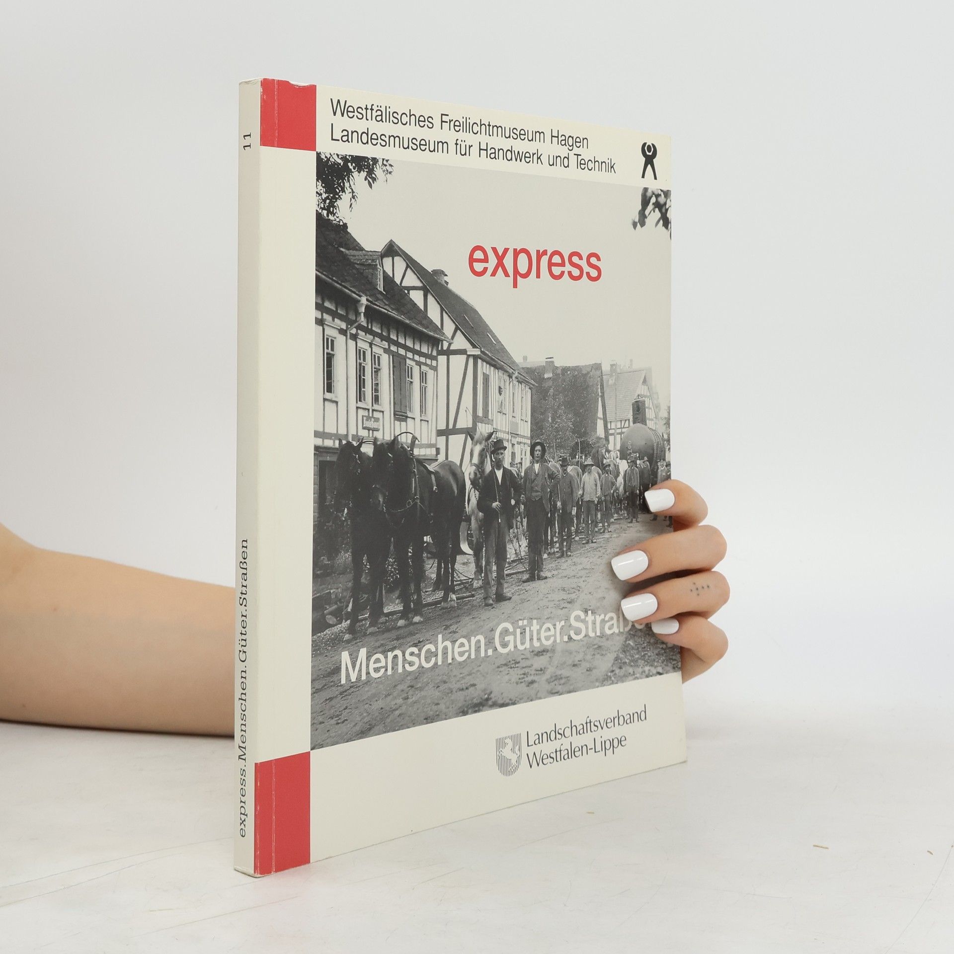 AA.VV. Express, Menschen, Güter, Straßen