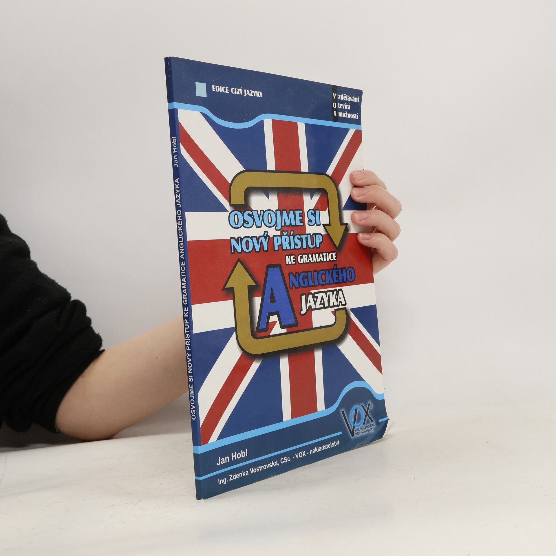 Jan Hobl Osvojme si nový přístup ke gramatice anglického jazyka