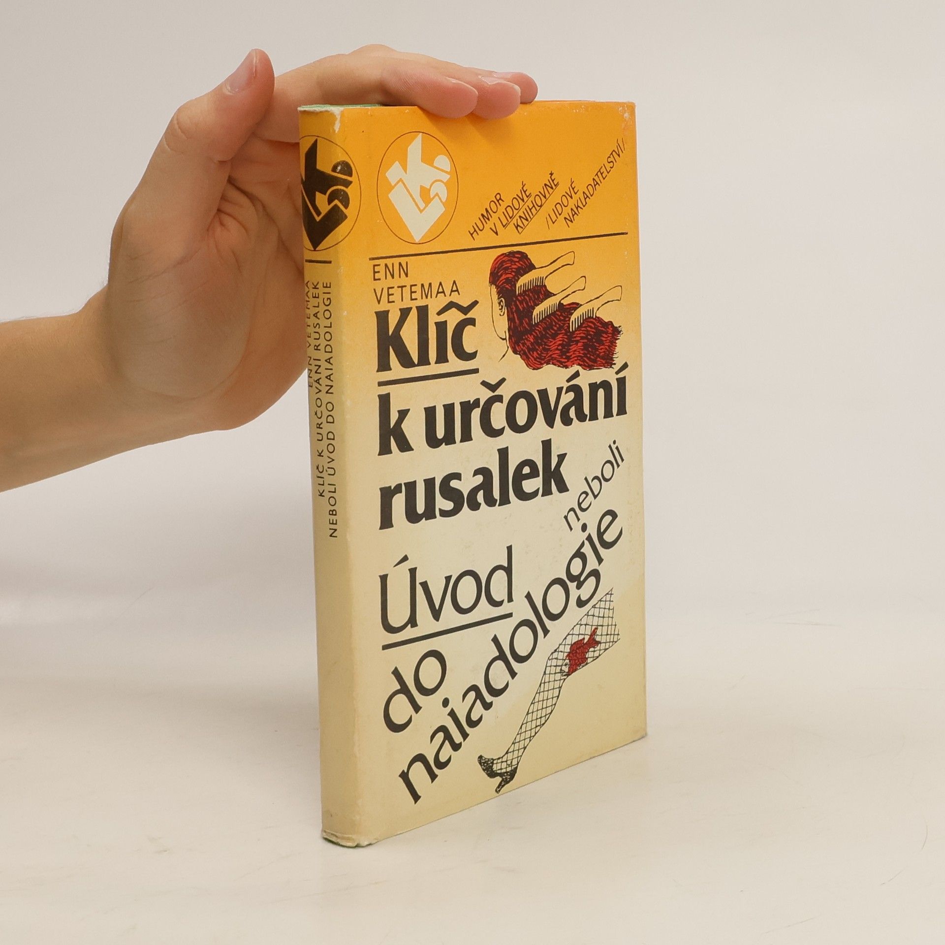 Enn Vetemaa Klíč k určování rusalek neboli Úvod do naiadologie