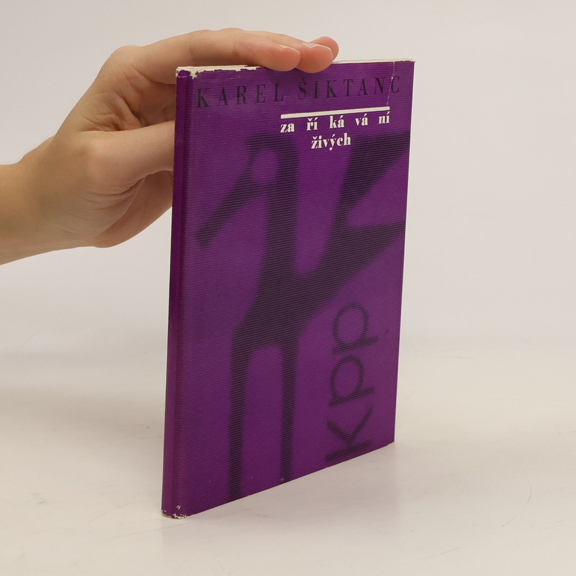 Karel Šiktanc Zaříkávání živých