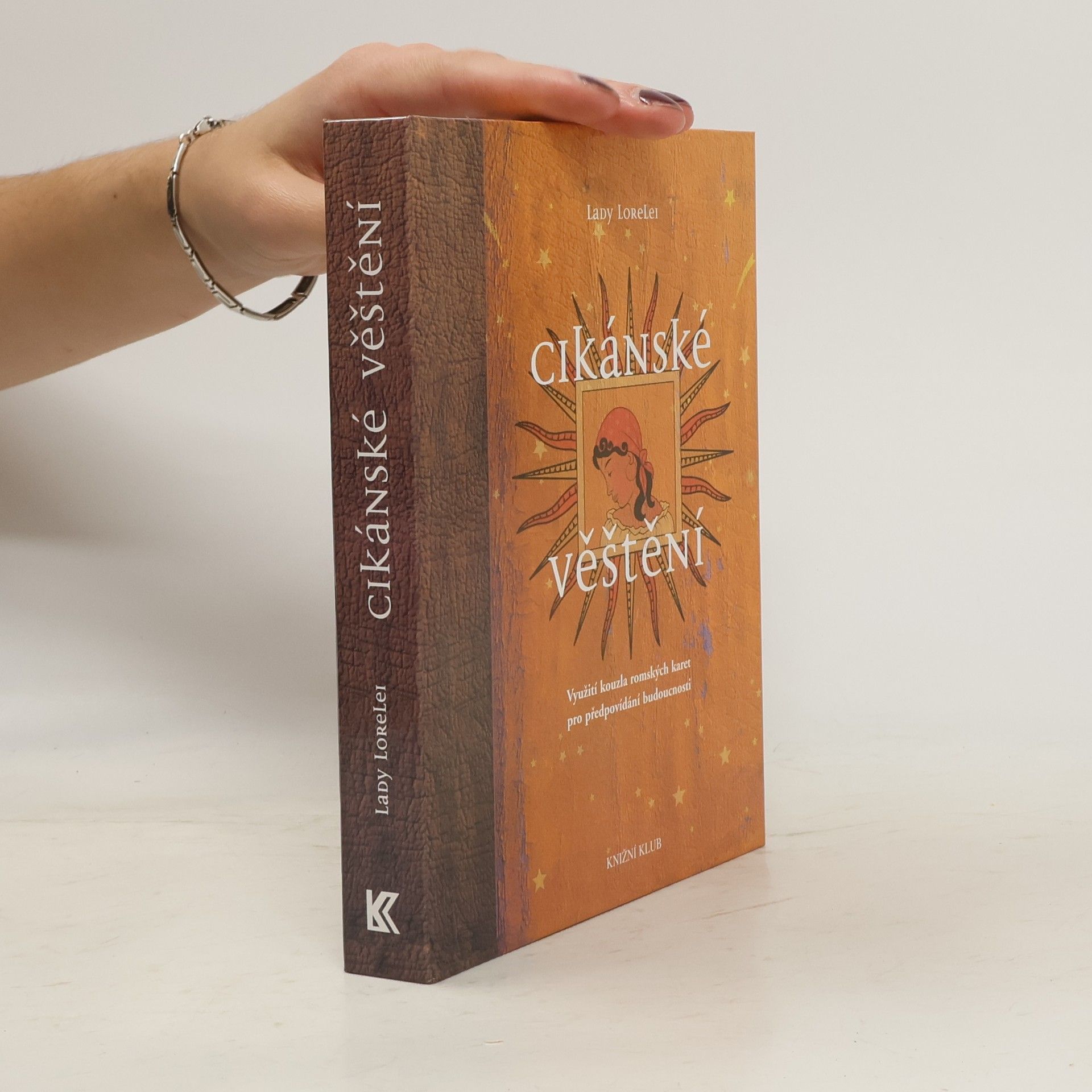 Lady Lorelei Cikánské věštění