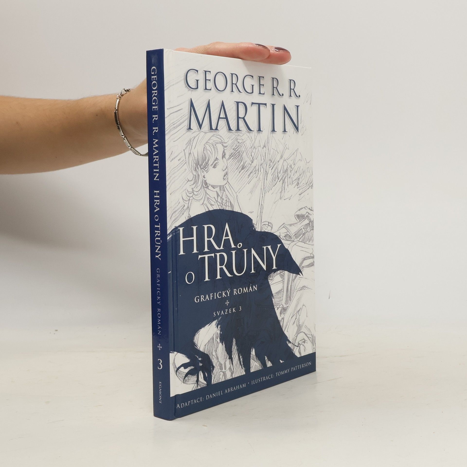 Hra o trůny. Grafický román. Svazek 3