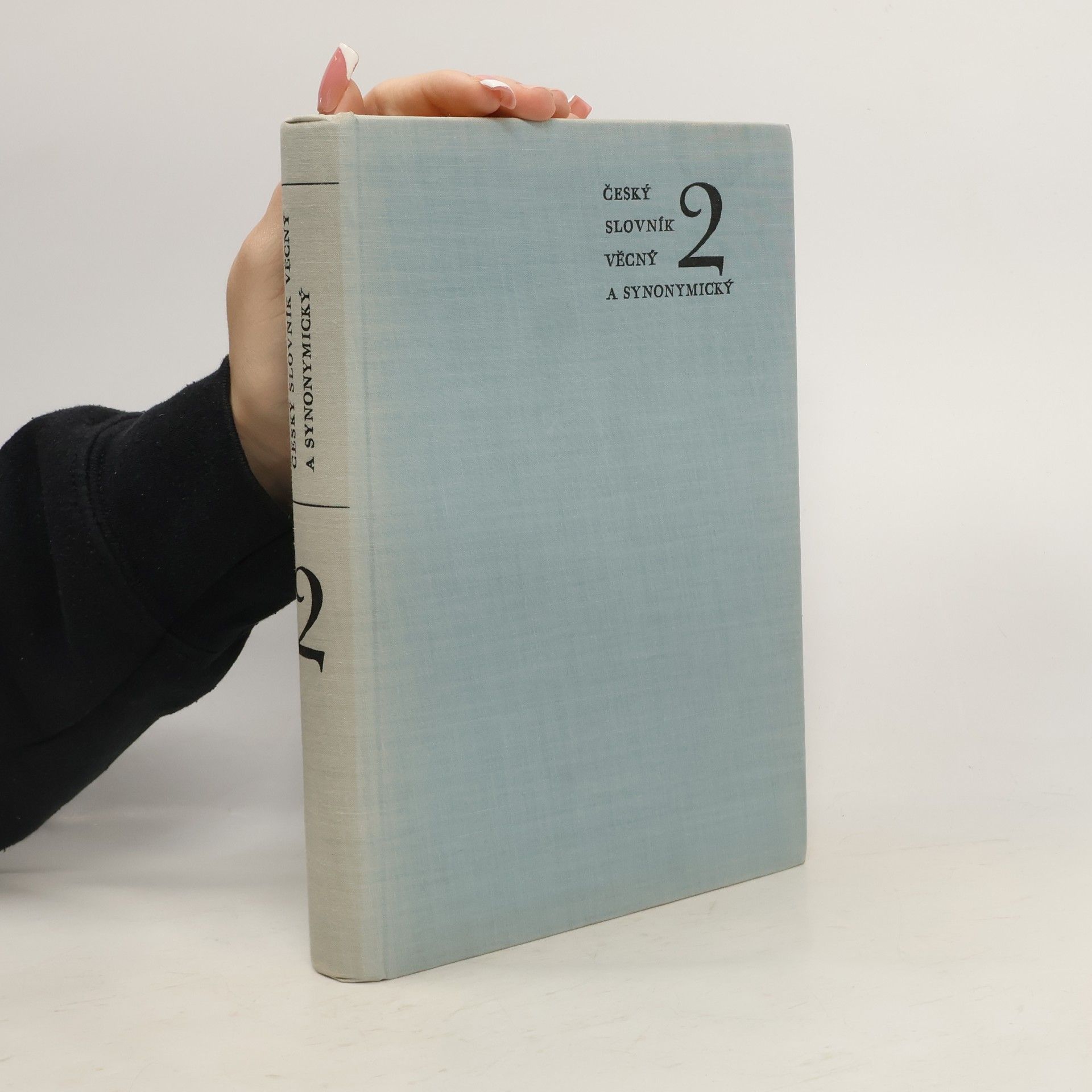 Kolektiv autorů Český slovník věcný a synonymický 2