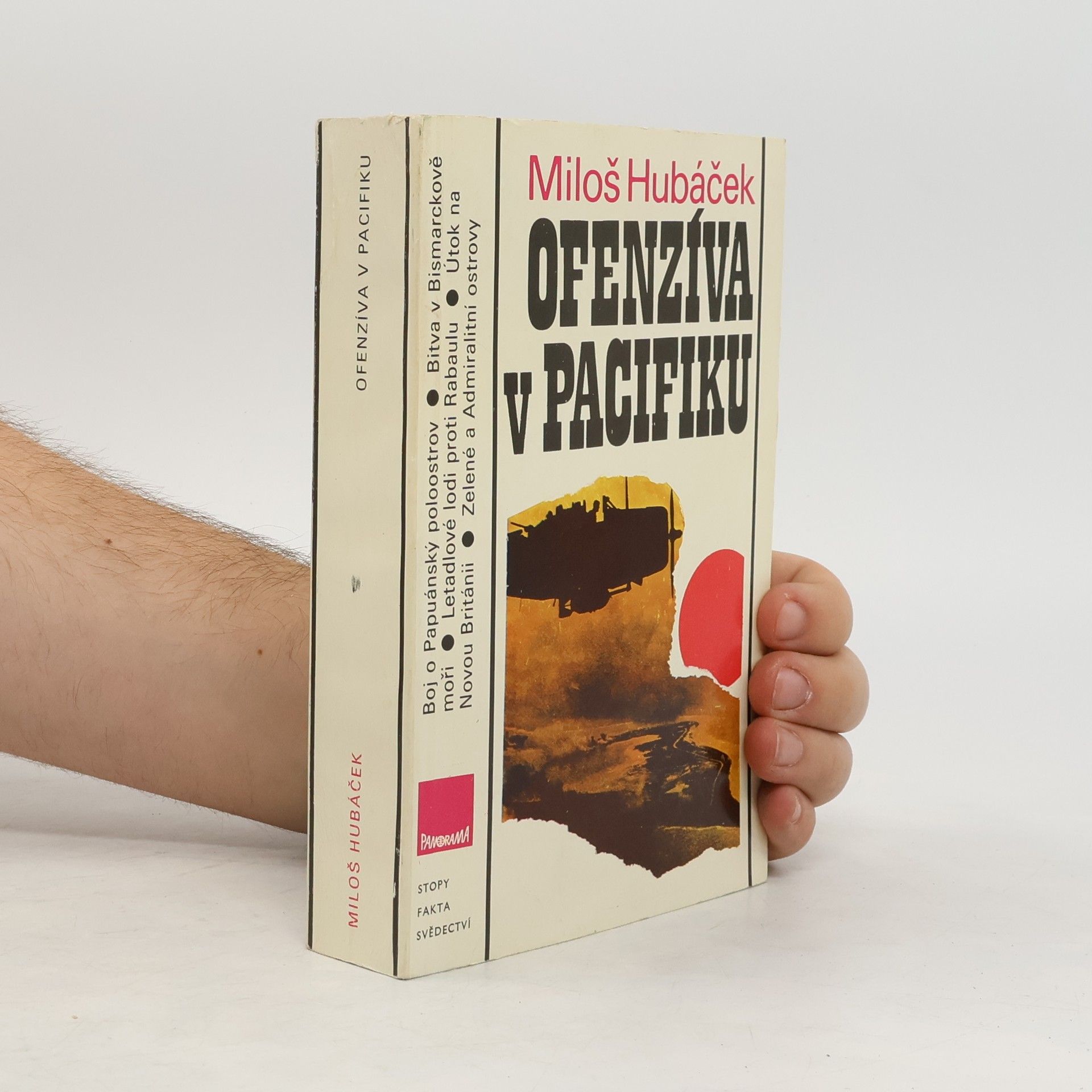 Miloš Hubáček Ofenzíva v Pacifiku