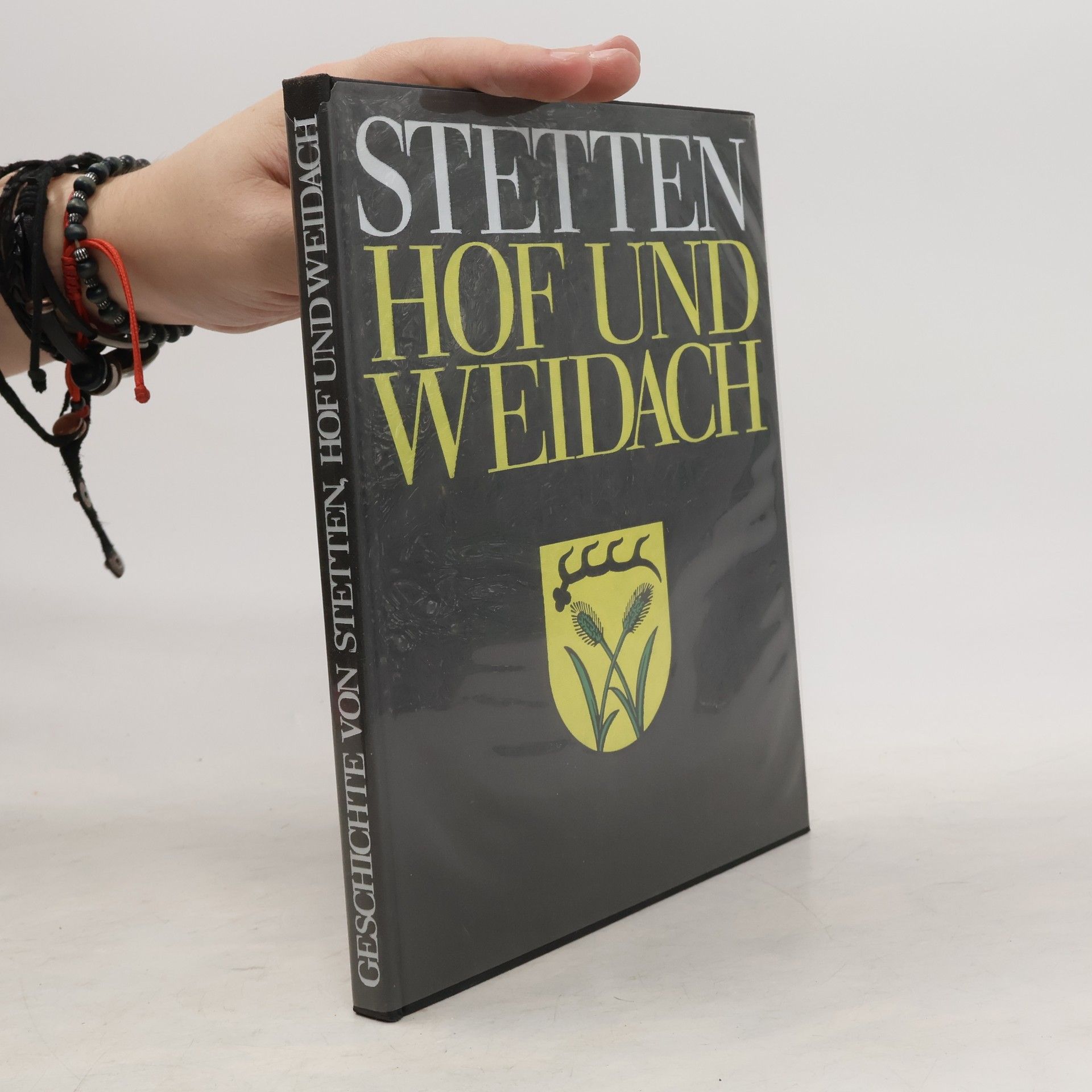 Collectif d'auteurs Stetten, Hof und Weidach