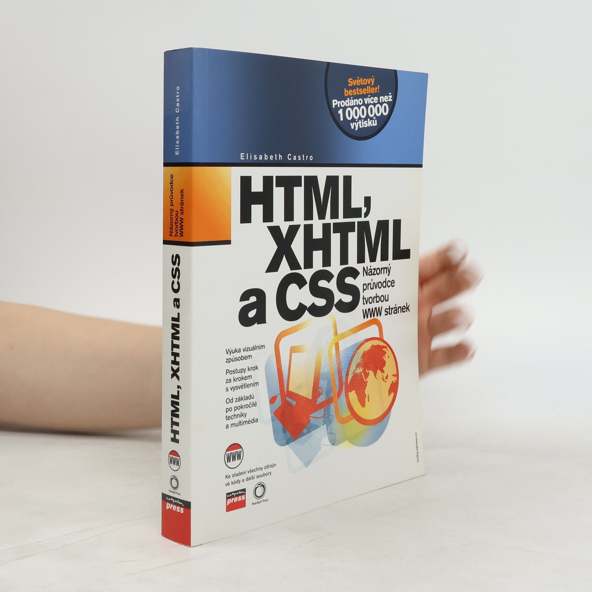 Elizabeth Castro HTML, XHTML a CSS. Názorný průvodce tvorbou WWW stránek