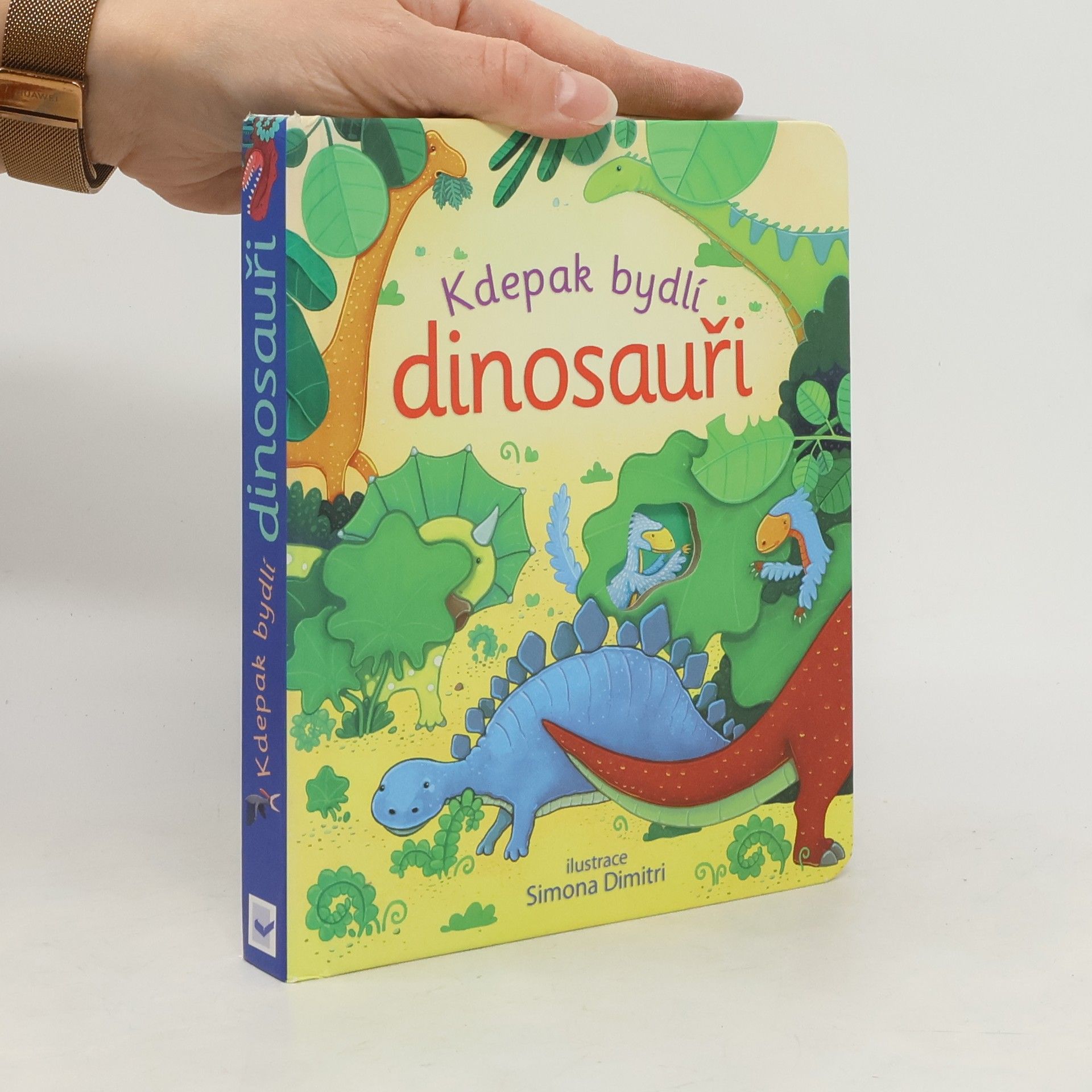 Anna Milbourne Kdepak bydlí dinosauři