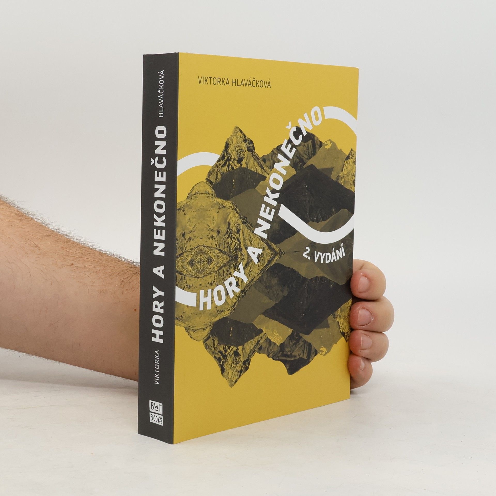 Viktorka Hlaváčková Hory a nekonečno