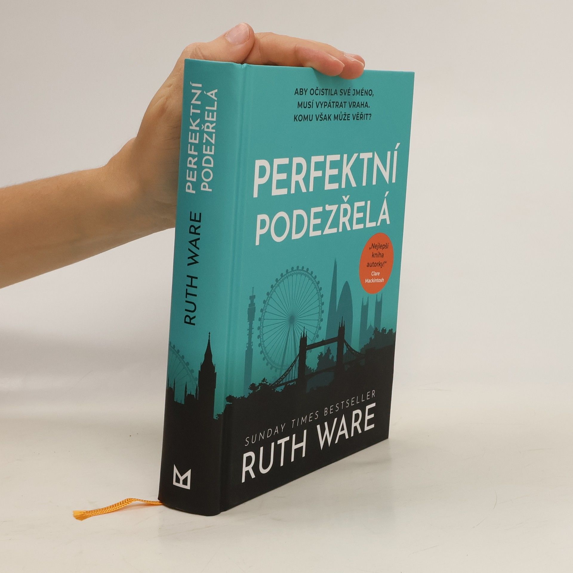 Ruth Ware Perfektní podezřelá
