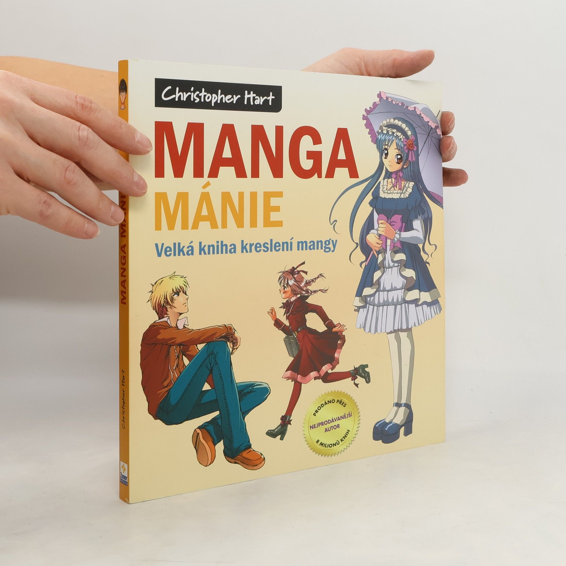 Christopher Hart Manga mánie. Velká kniha kreslení mangy