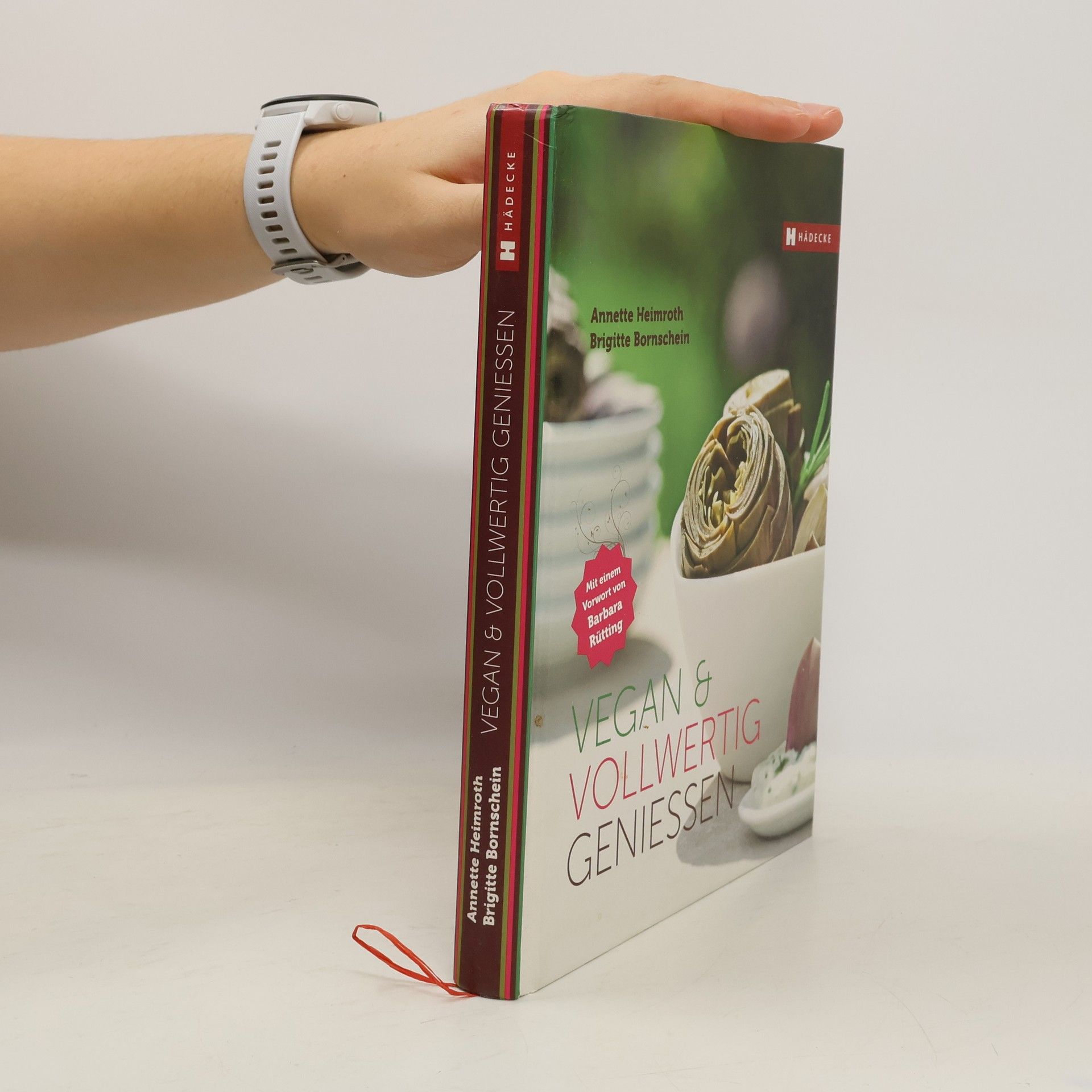 Vegan & vollwertig genießen