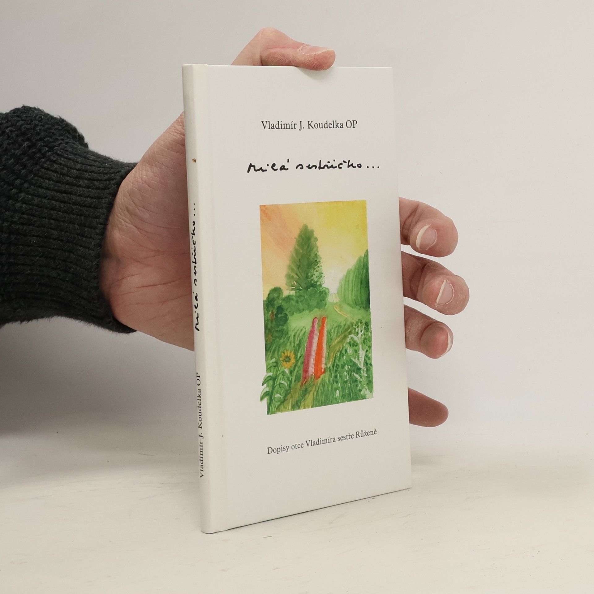 Kochana siostrzyczko...