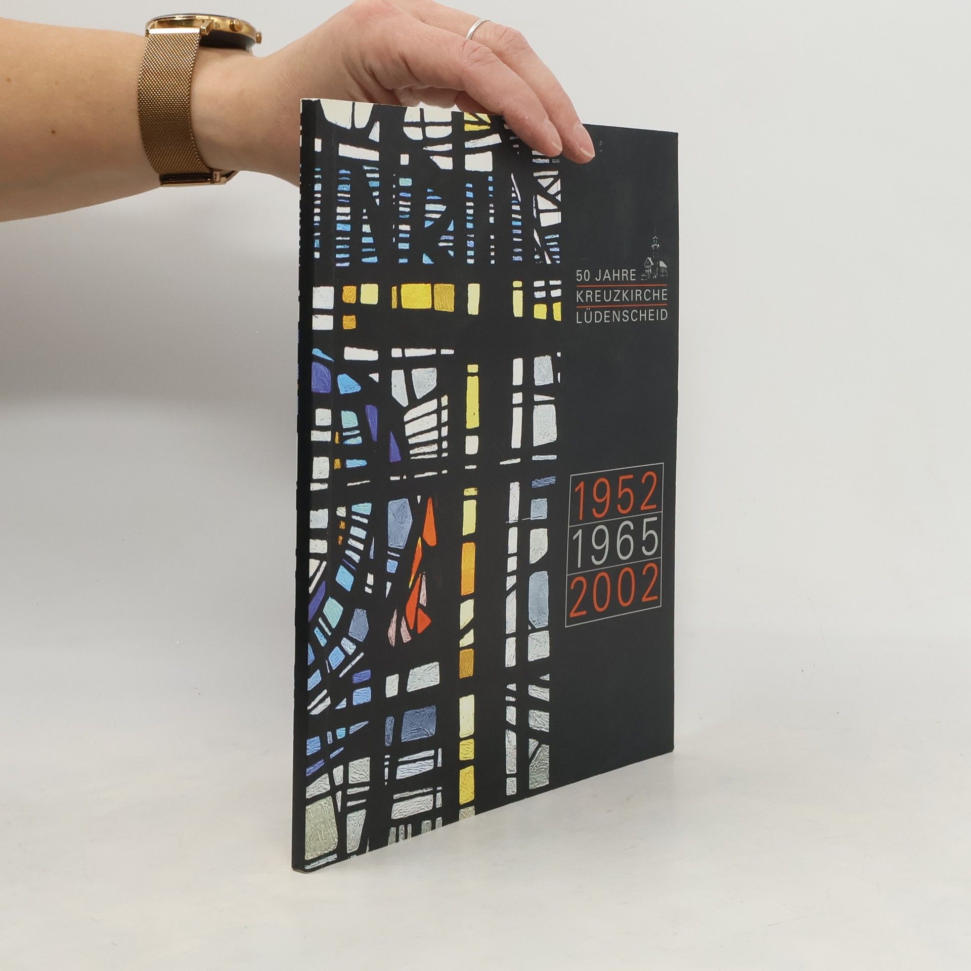 AA.VV. 50 Jahre Kreuzkirche Lüdenscheid